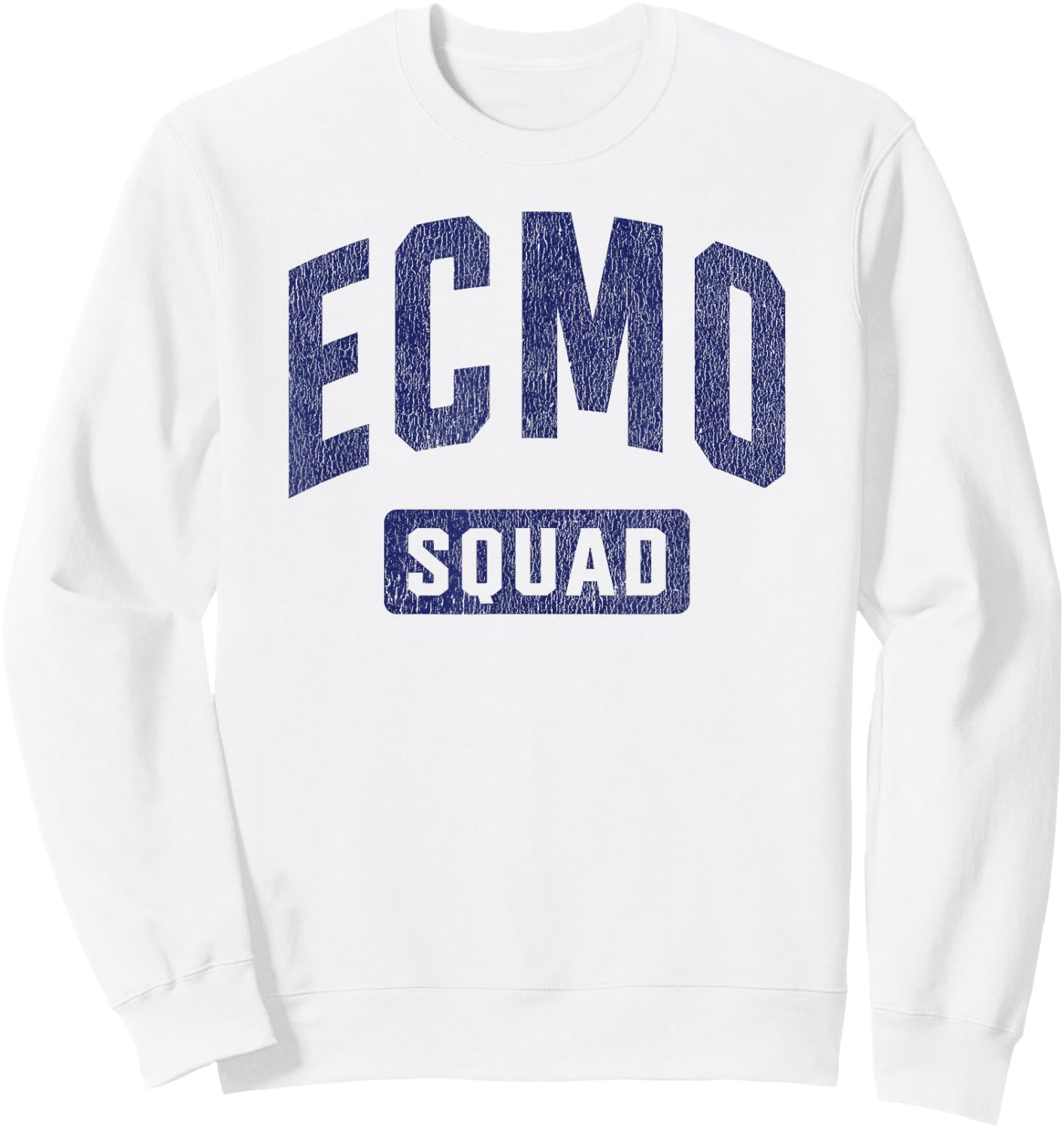 ECMO Nurse Specialist Squad Sweatshirt - Sweatshirt | White