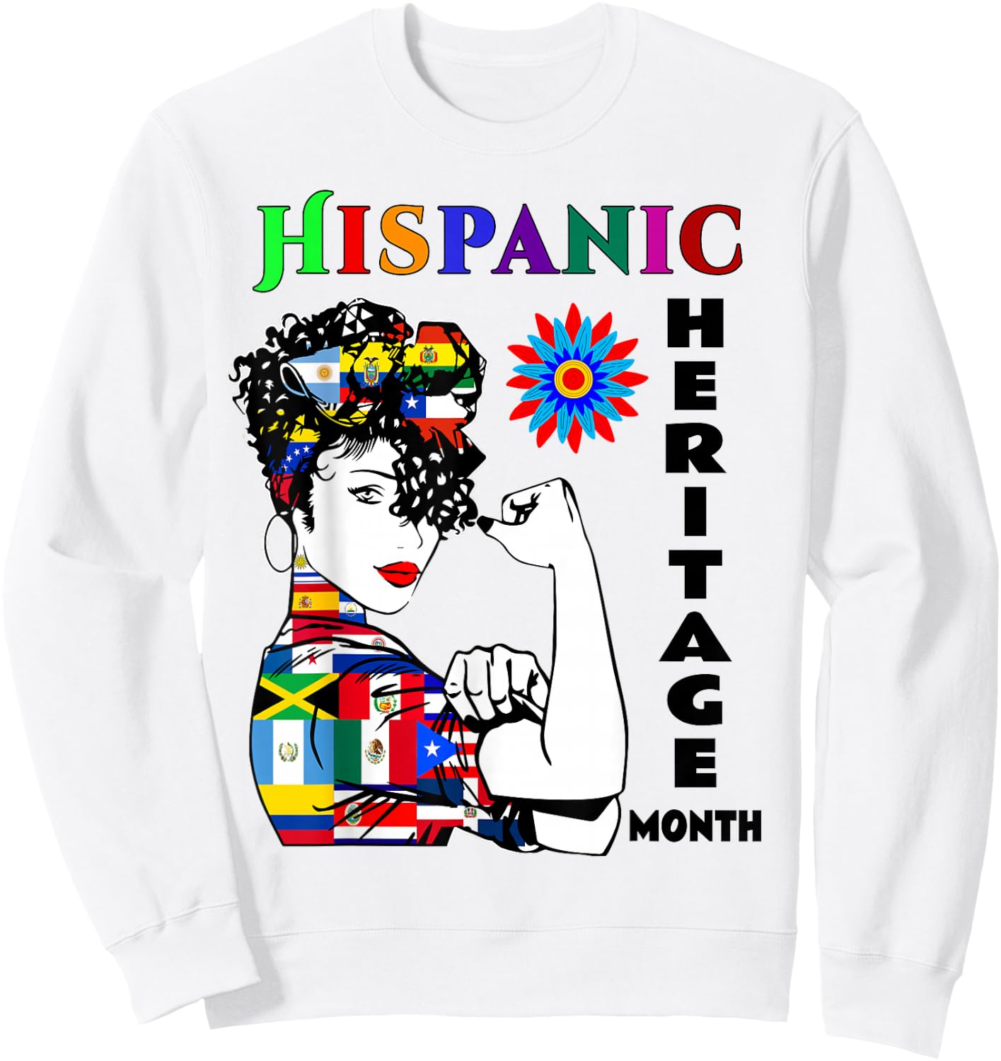 Hispanic Heritage Month Woman Latino Countries Flag Sweatshirt - Sweatshirt | White