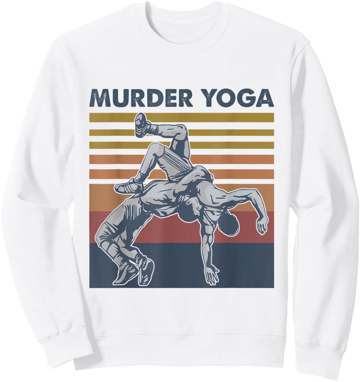 Murder Yoga Vintage Retro Funny Sweatshirt - Sweatshirt | White