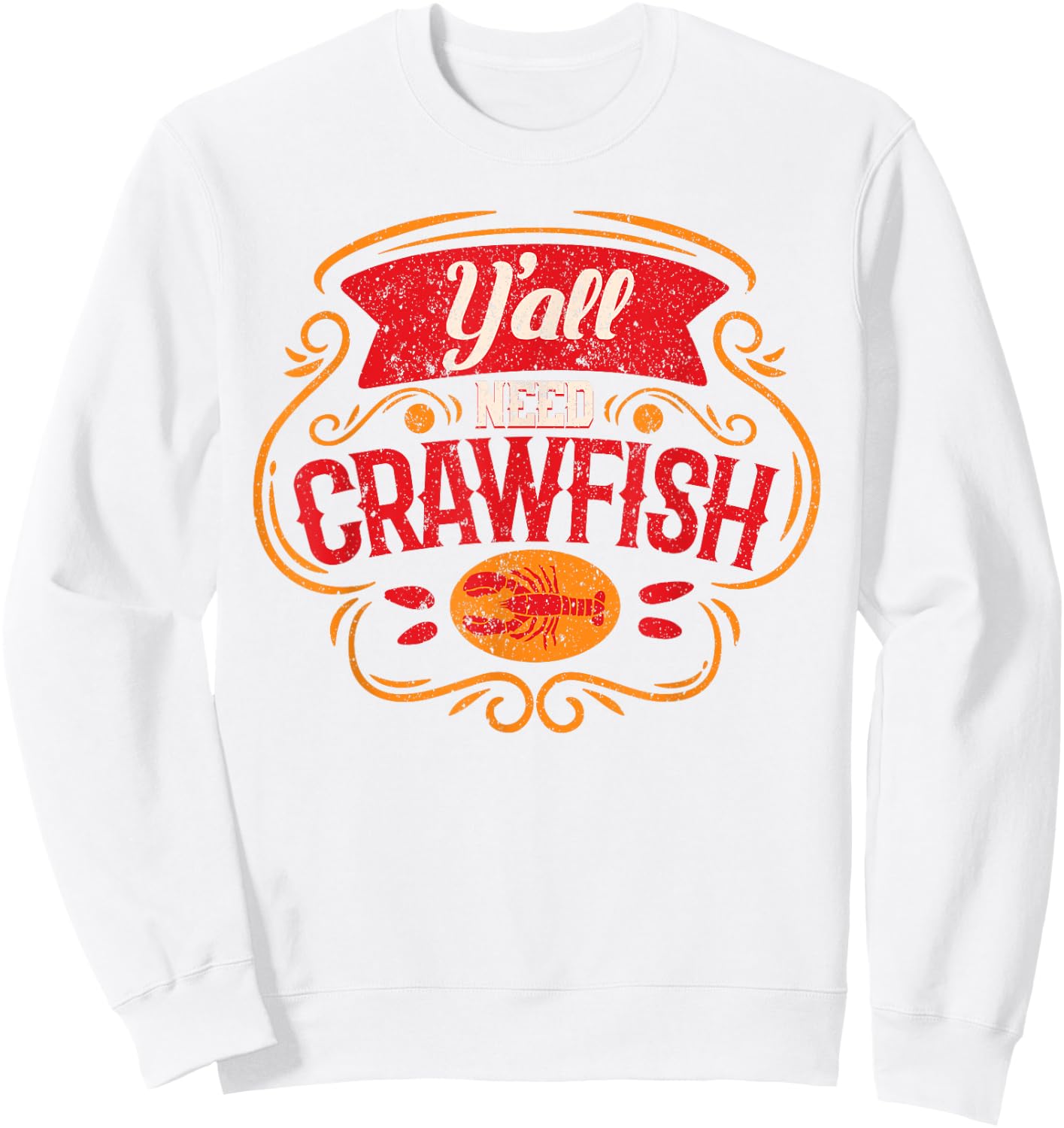 Y'all Need Crawfish Cute Bayou Cajun Seafood Boil Festival Sweatshirt - Sweatshirt | White