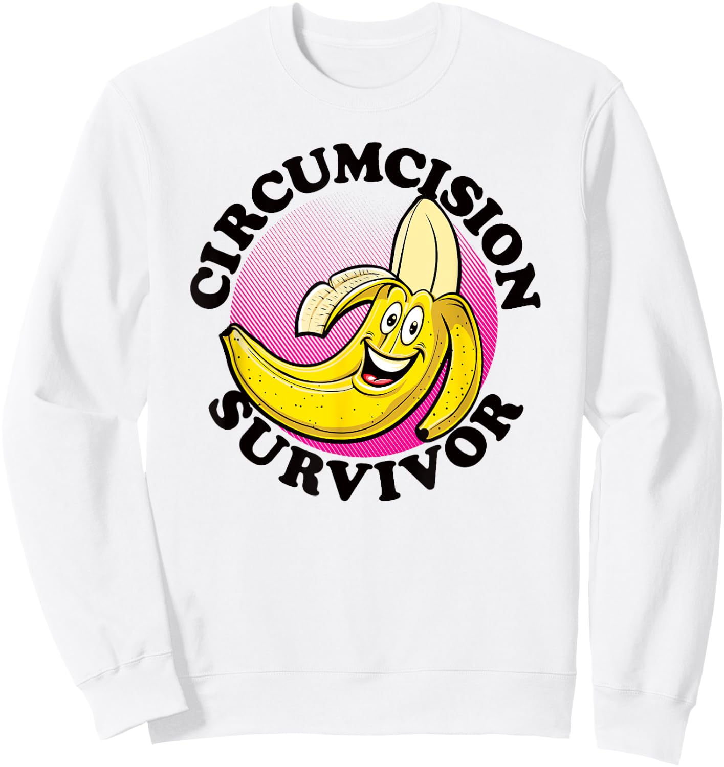 CIRCUMCISION SURVIVOR retro funny flirting religious humor Sweatshirt - Sweatshirt | White