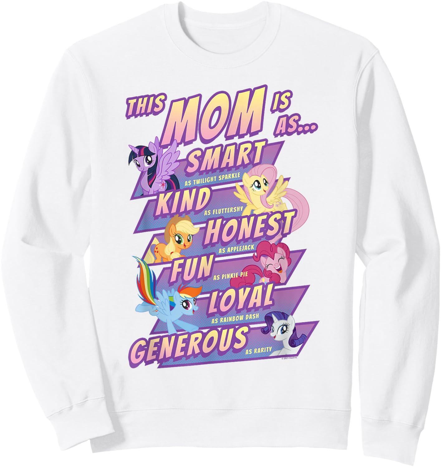 My Little Pony Mother's Day Group Shot This Mom Is Sweatshirt - Sweatshirt | White