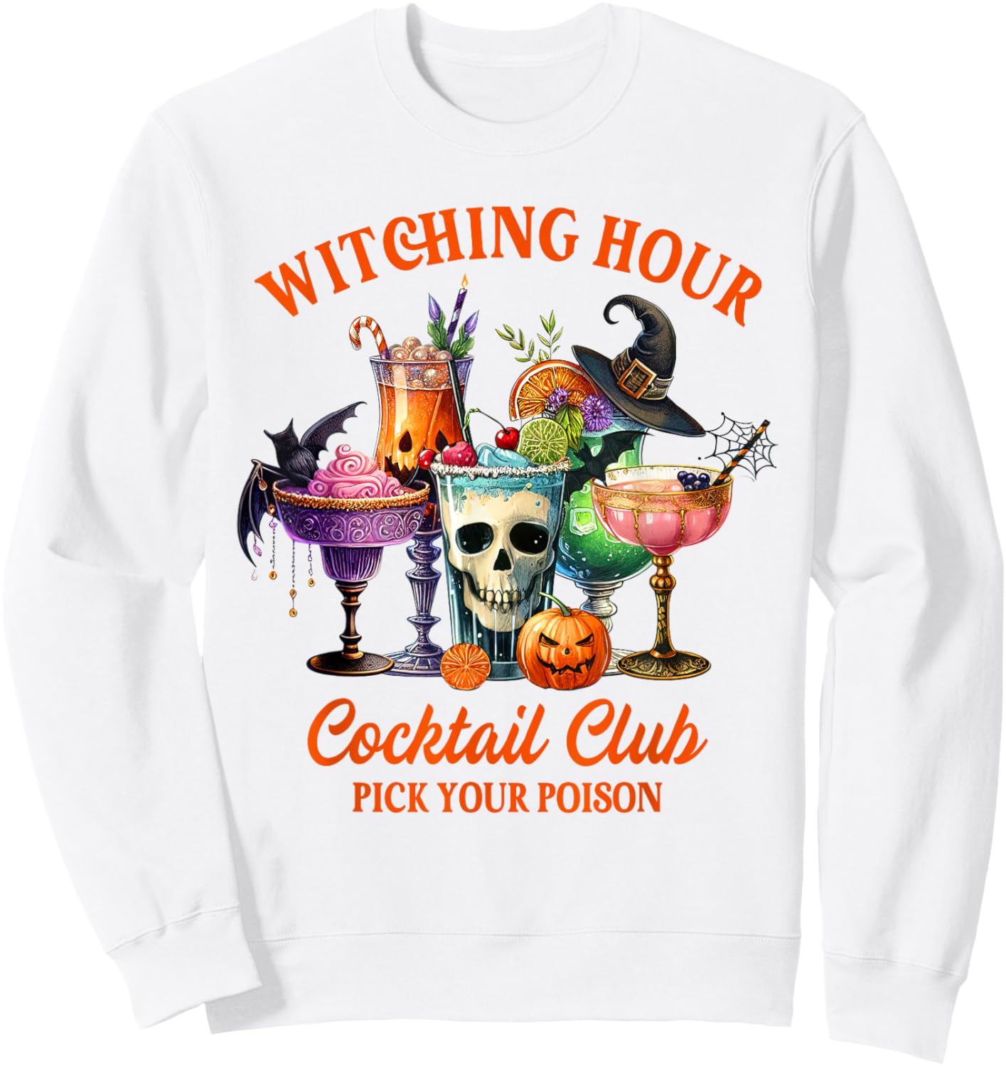 Halloween Vibes Witching Hour Cocktail Club Pick Your Poison Sweatshirt - Sweatshirt | White
