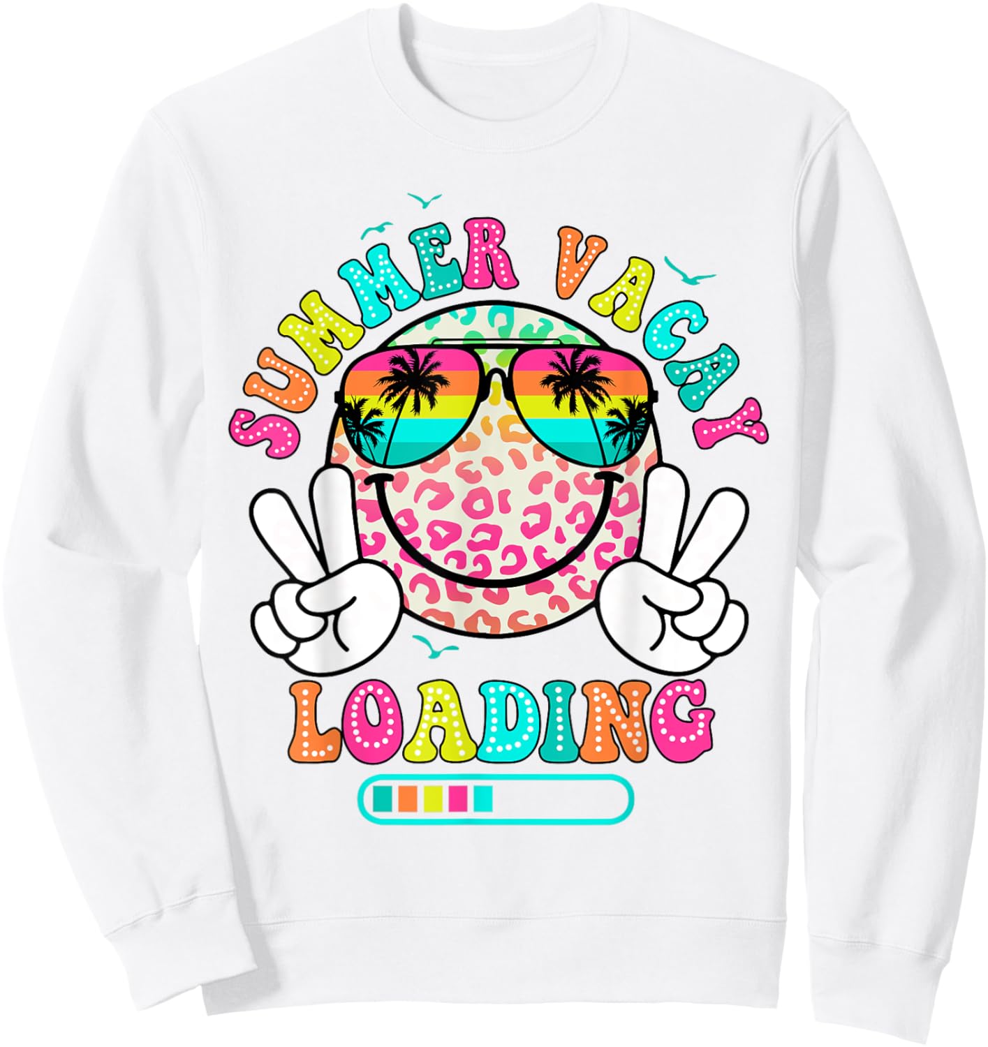 Summer Vacay Loading Funny Summer Teacher Women Sweatshirt - Sweatshirt | White