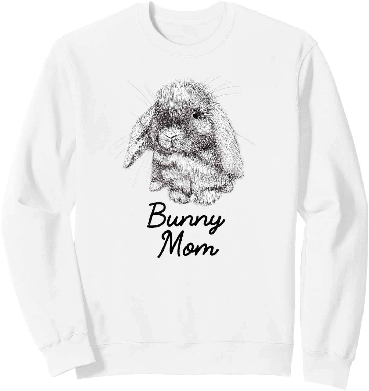 Lop Eared Bunny Rabbit Mom Drawing Sweatshirt - Sweatshirt | White