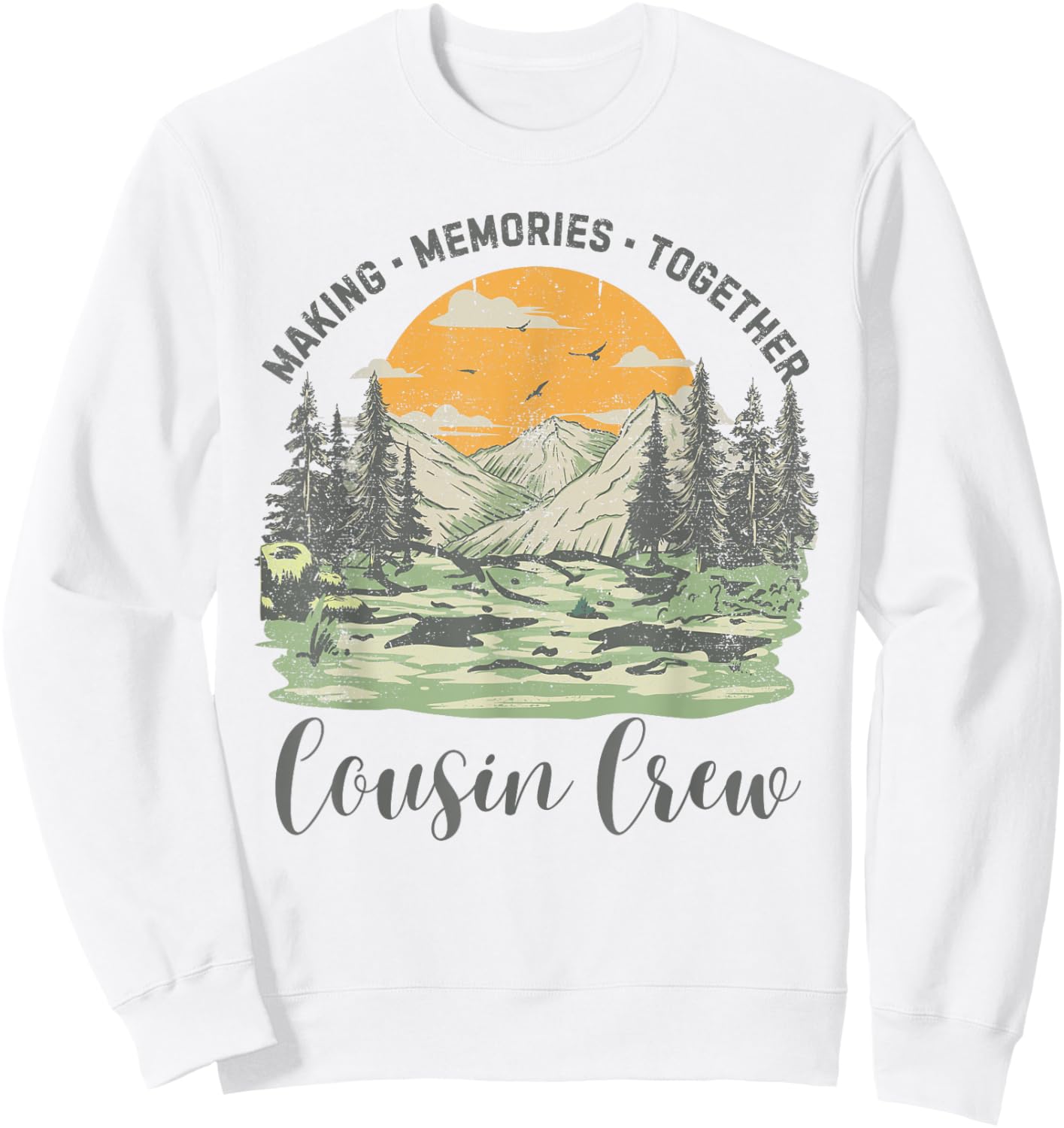 Cousin Crew Adventure Family Camping Vacation 2024 Men Women Sweatshirt - Sweatshirt | White