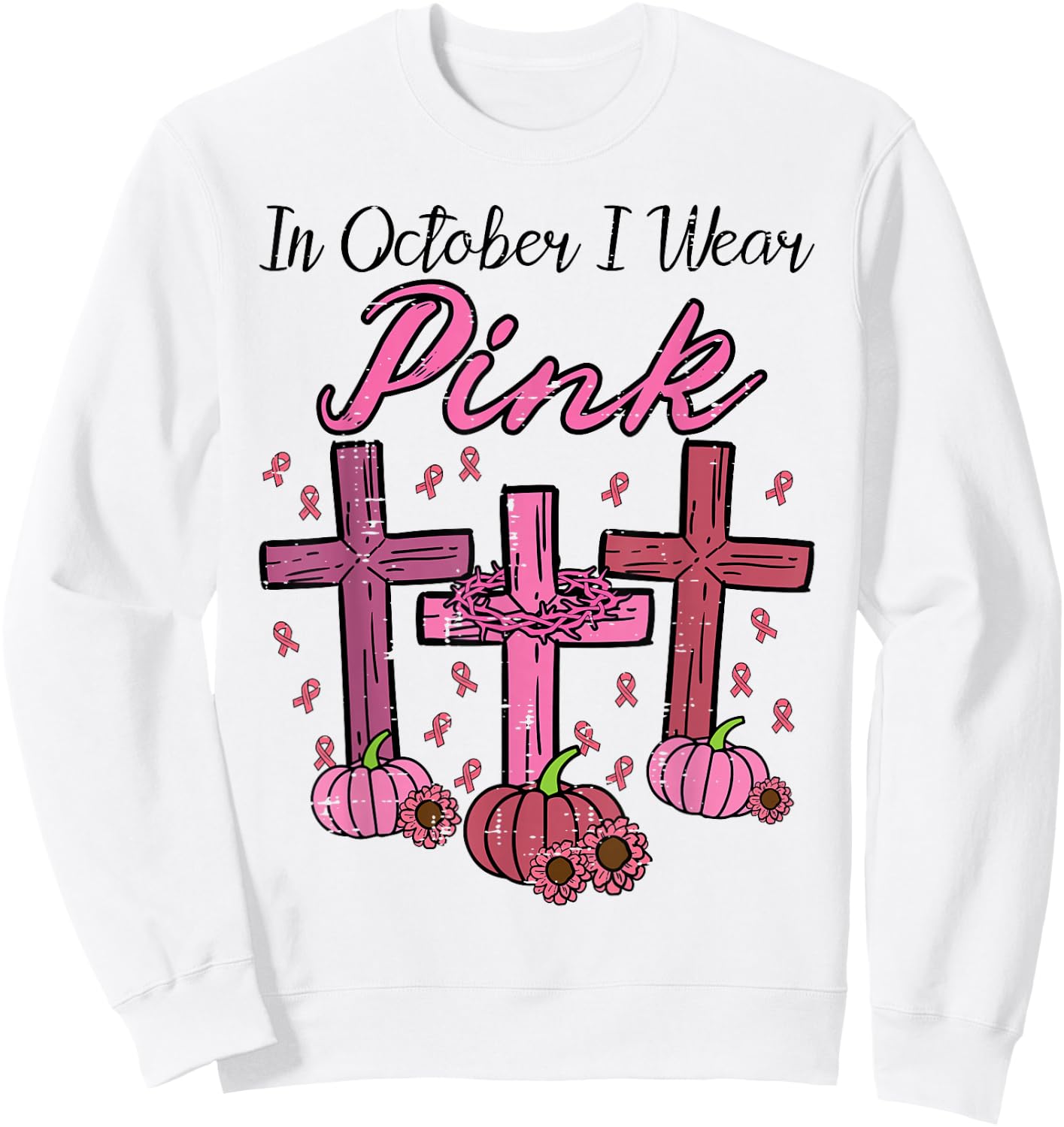 Breast Cancer Cross Pumpkin October Wear Pink Women Men Kids Sweatshirt - Sweatshirt | White