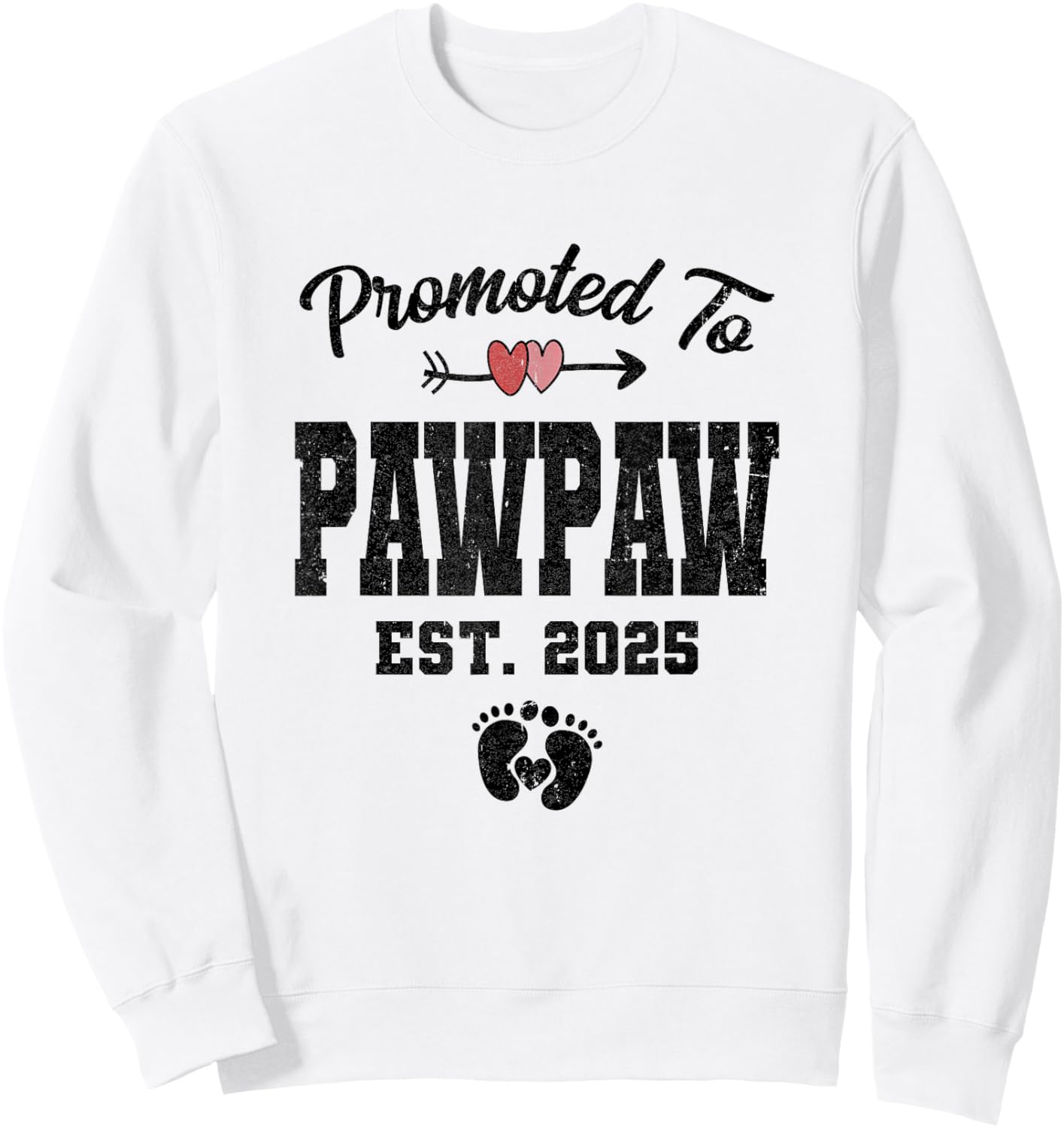 Promoted To Pawpaw Est 2025 First Time Fathers Day Sweatshirt - Sweatshirt | White