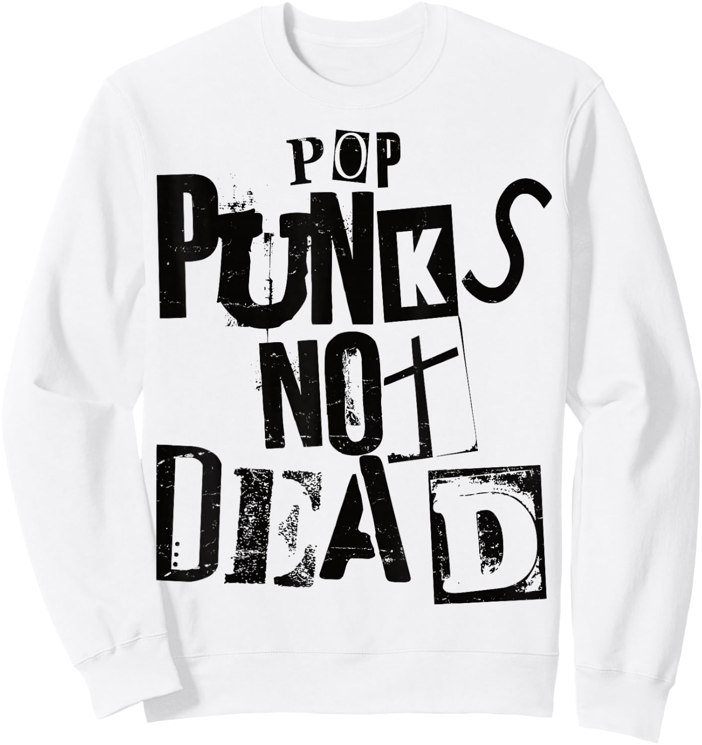 Pop Punks Not Dead - Vintage Grunge - Pop Punk Is Not Dead Sweatshirt - Sweatshirt | White