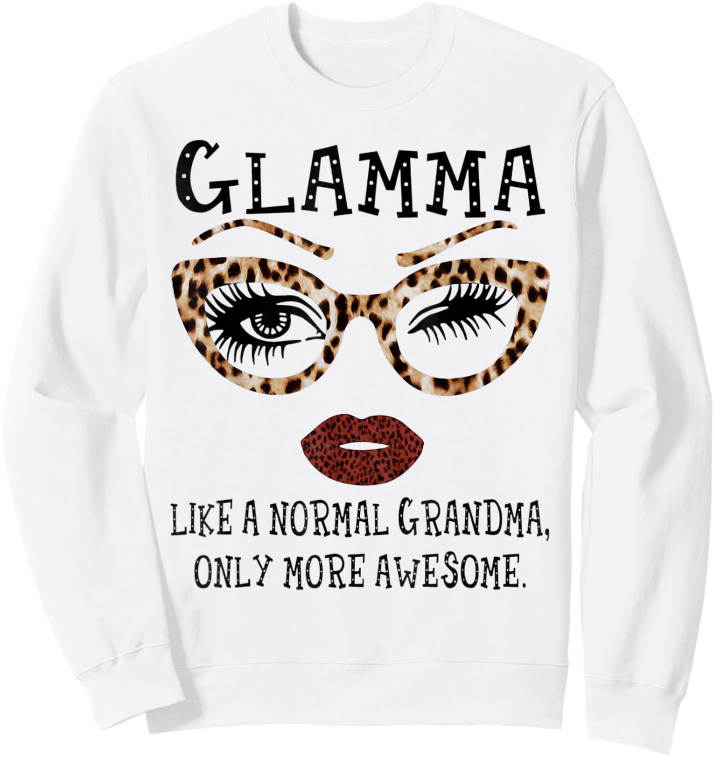Glamma Like A Normal Grandma Glasses Leopard Style Face Sweatshirt - Sweatshirt | White