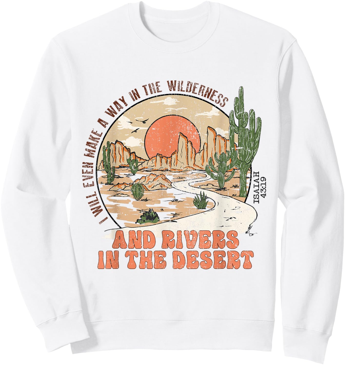 Retro Vintage Isaiah 43:19 I Will Make a Way Christian Jesus Sweatshirt - Sweatshirt | White