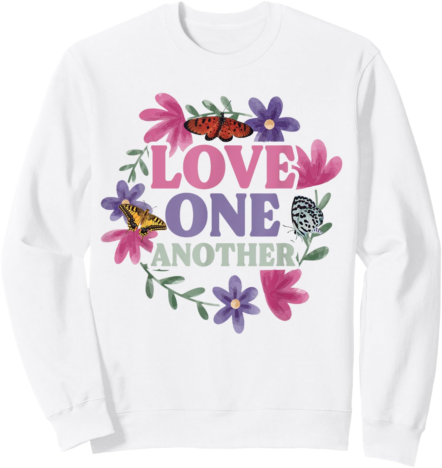 Love One Another - Butterfly Flower Religious Christian Sweatshirt - Sweatshirt | White