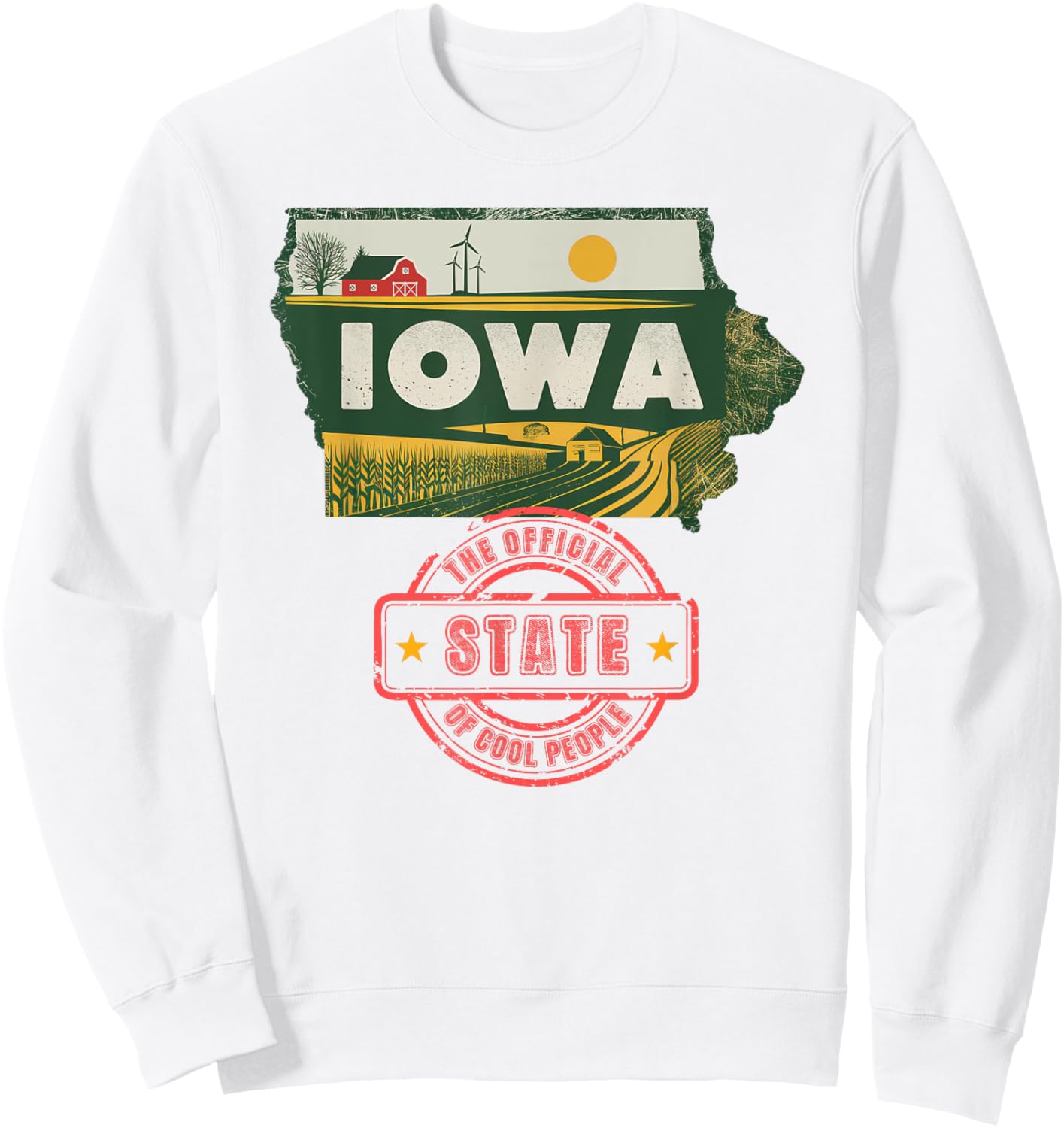 Iowa Map The Official State Of Cool People Local Roots Sweatshirt - Sweatshirt | White