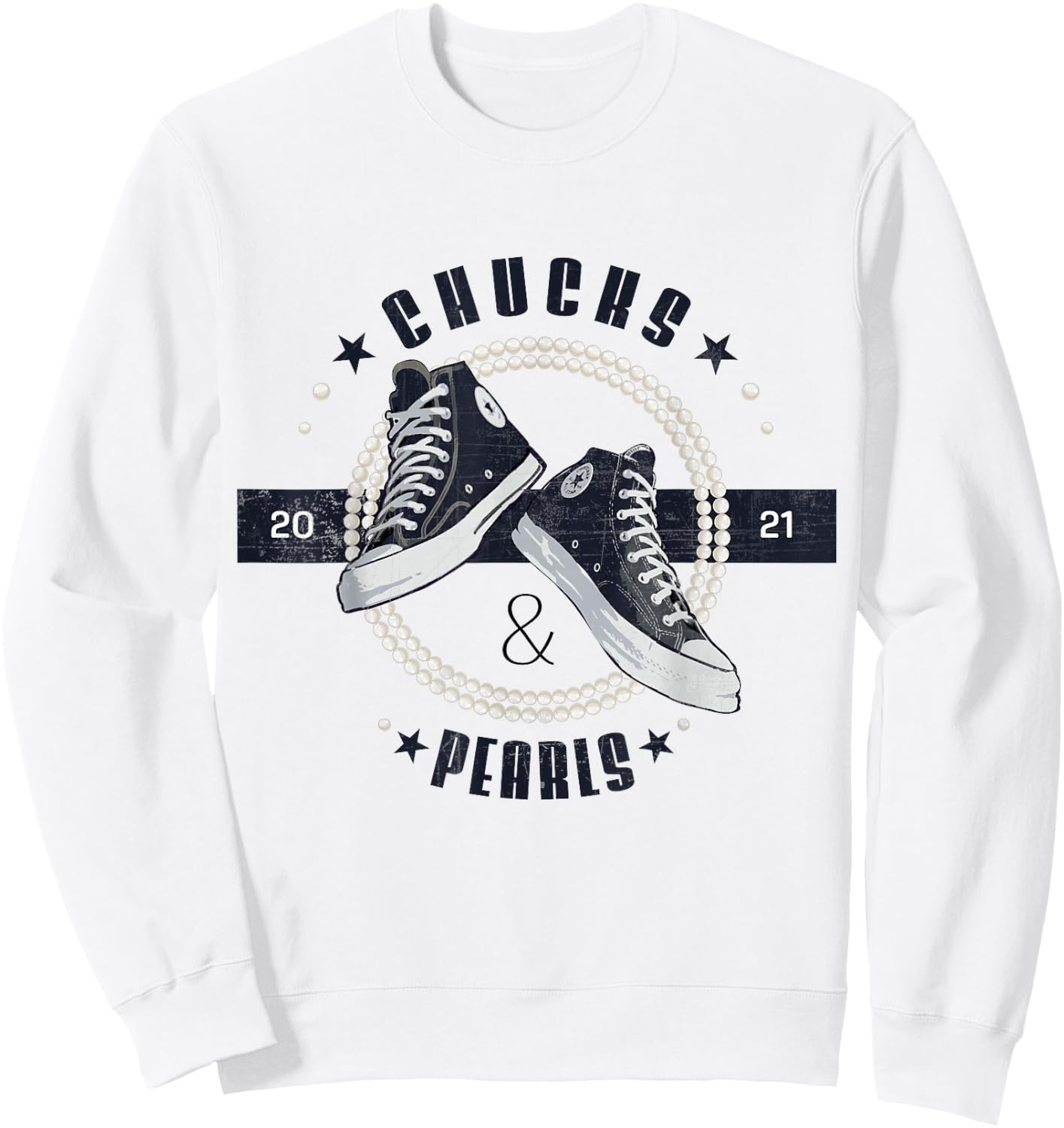 Chucks and Pearls 2021 Circle Retro Vintage Gift Sweatshirt - Sweatshirt | White