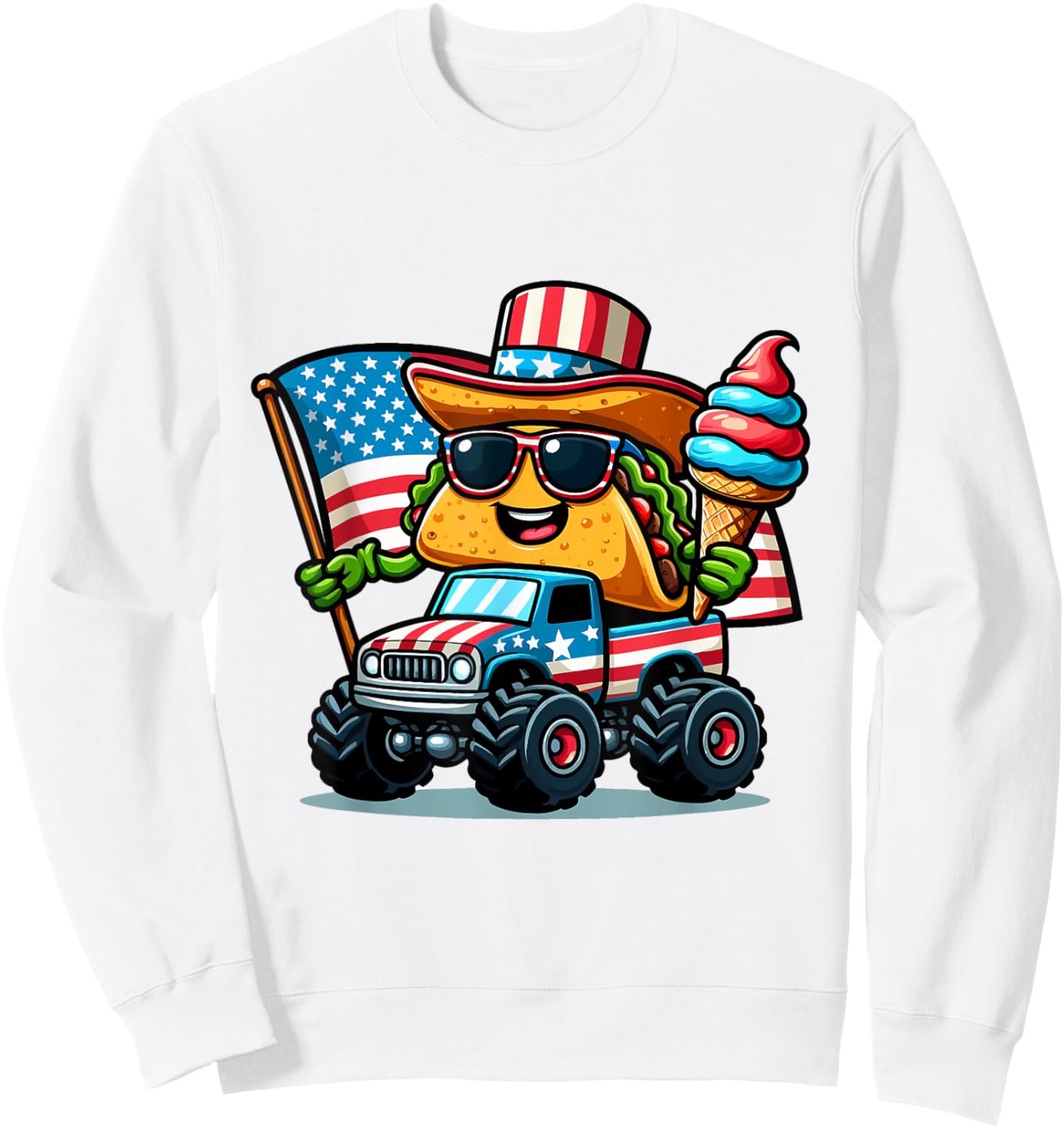 Funny Taco Riding Monster Truck holding ice cream 4 of July Sweatshirt - Sweatshirt | White