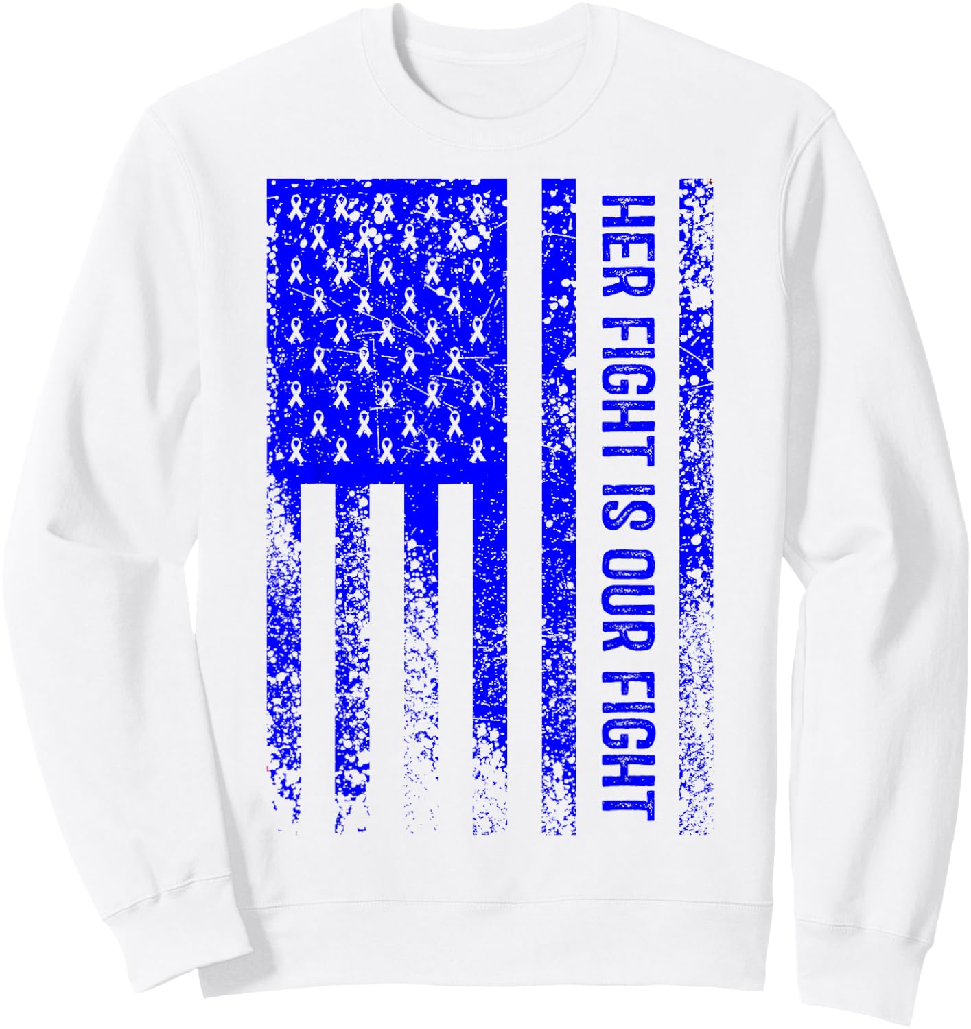 Her Fight Is Our Fight Angelman Syndrome Awareness Sweatshirt - Sweatshirt | White
