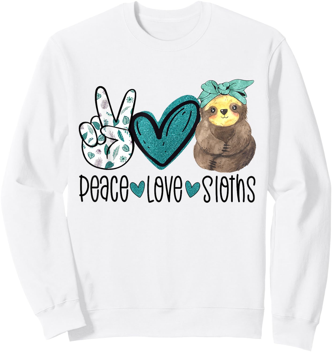 Peace Love Sloths Funny Sloth Gift Hippie Peace Sweatshirt - Sweatshirt | White