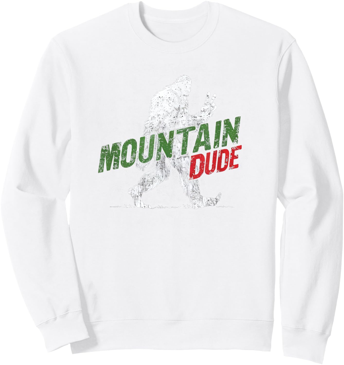 Mountain Dude Funny Bigfoot Sasquatch Rock On Hiking Sweatshirt - Sweatshirt | White