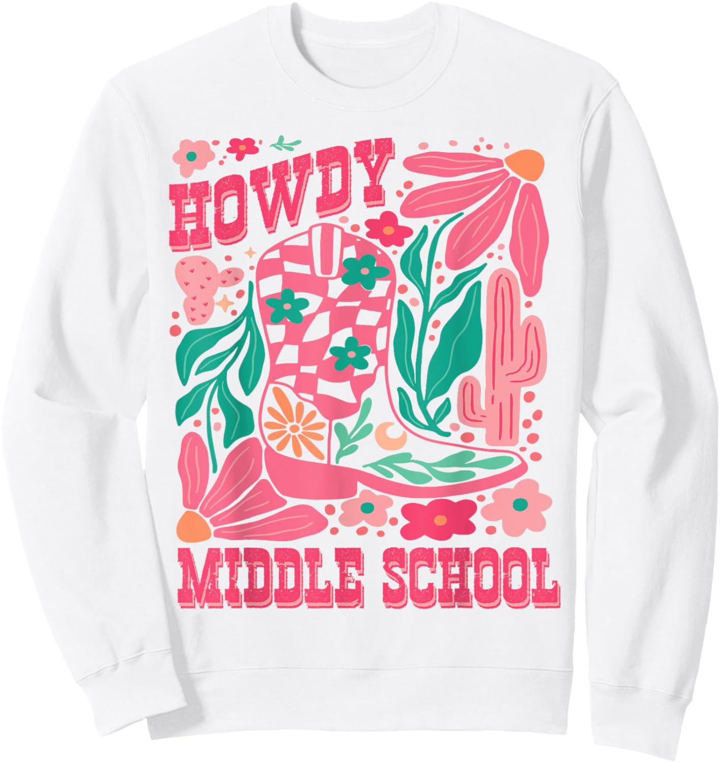 Howdy Middle School Western Girl Country Rodeo Pink Cowgirl Sweatshirt - Sweatshirt | White