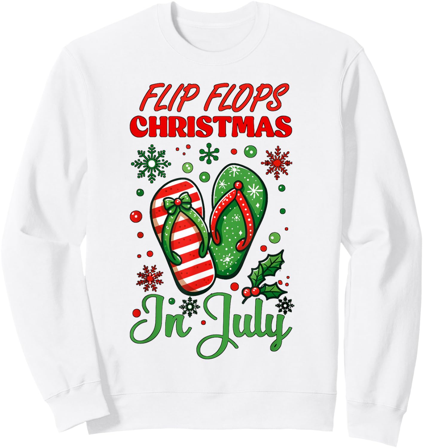 Flip Flops Christmas In July North Pole Snow Flakes Summer Sweatshirt - Sweatshirt | White