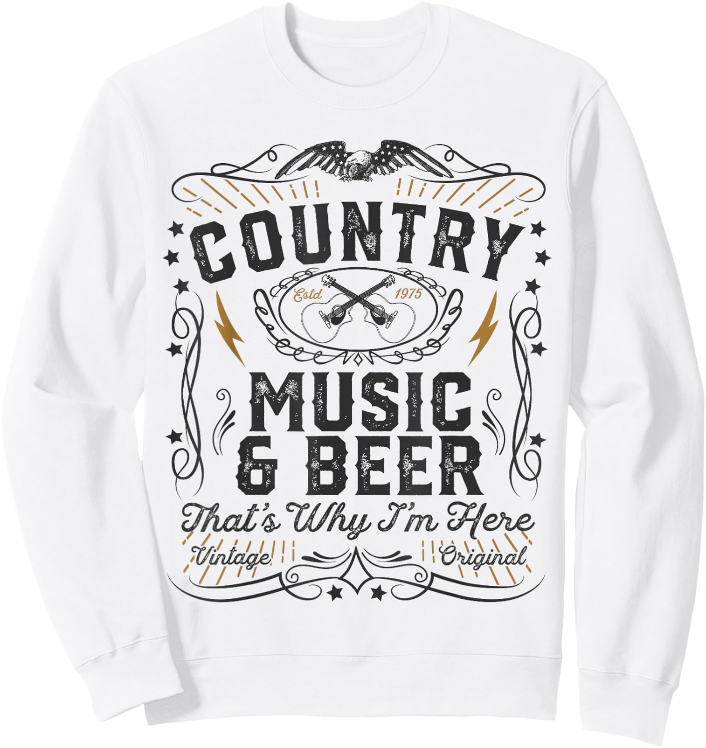 Country Music And Beer Thats Why I'm Here Gift Sweatshirt - Sweatshirt | White