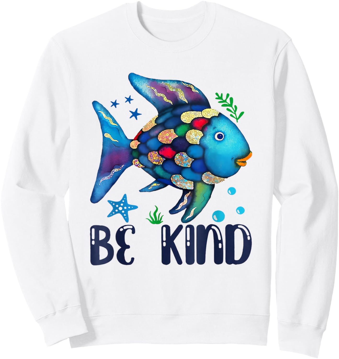 Be Kind Rainbow Scale Fish Teacher Reading Book Toddler Kids Sweatshirt - Sweatshirt | White