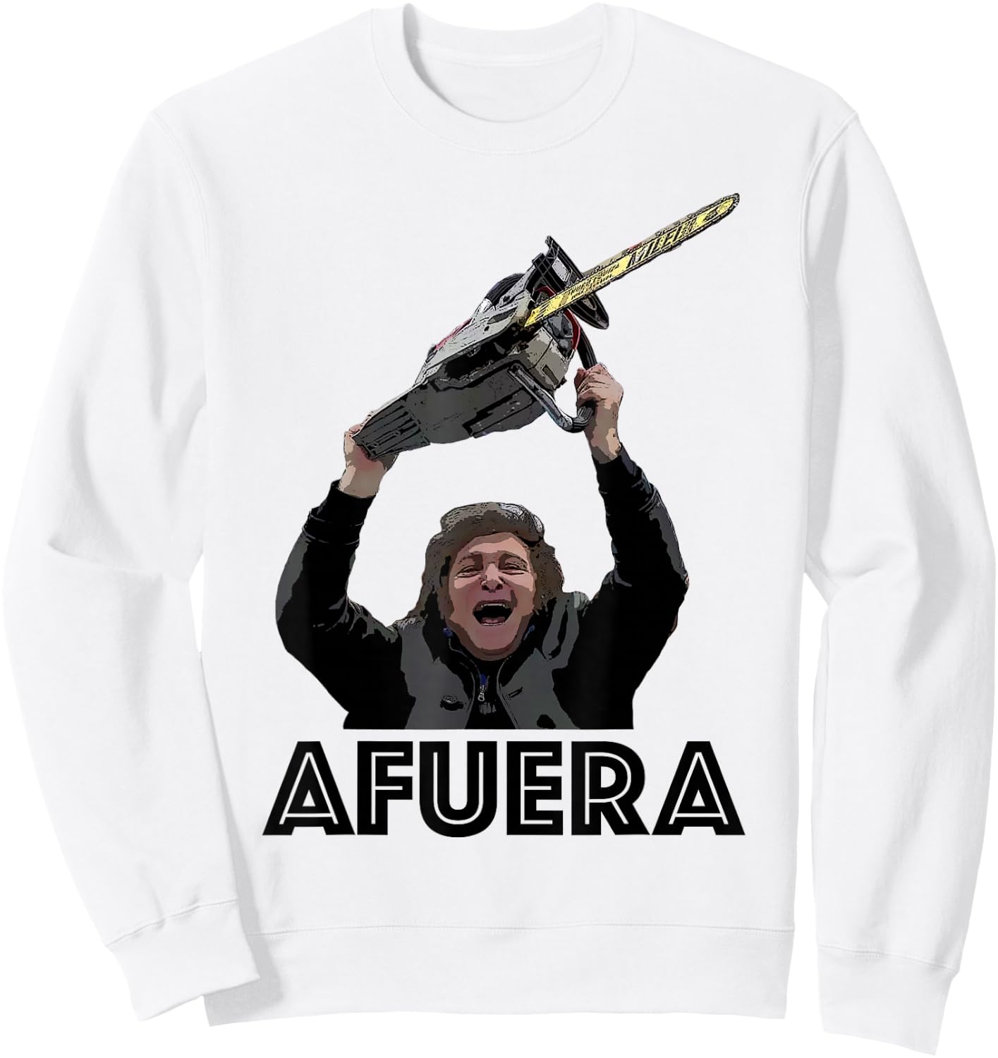 President Milei AFUERA Sweatshirt - Sweatshirt | White