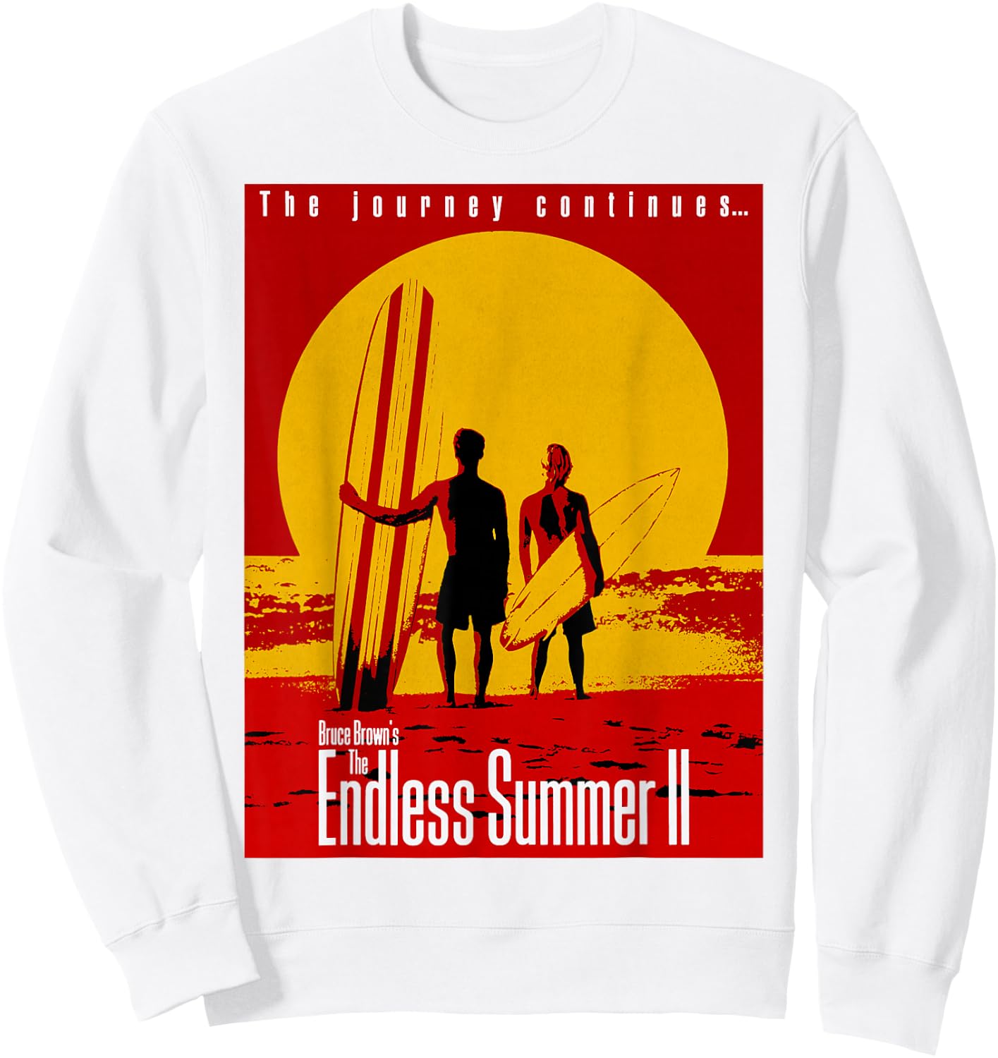 The Endless Summer II 1994 Vintage Surf Movie Poster Sweatshirt - Sweatshirt | White