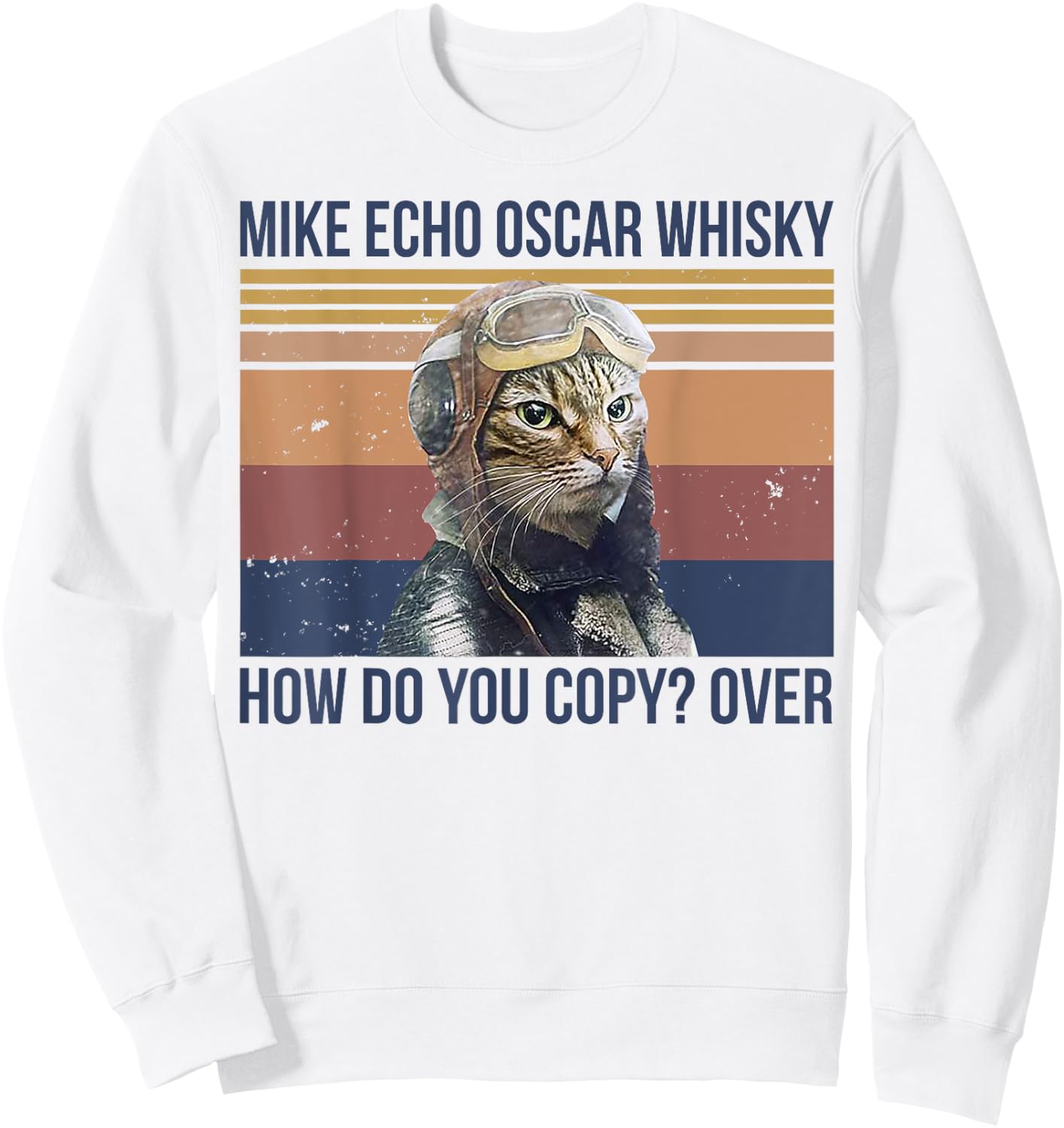 Mike Echo Oscar Whisky How Do You Copy Over Sweatshirt - Sweatshirt | White