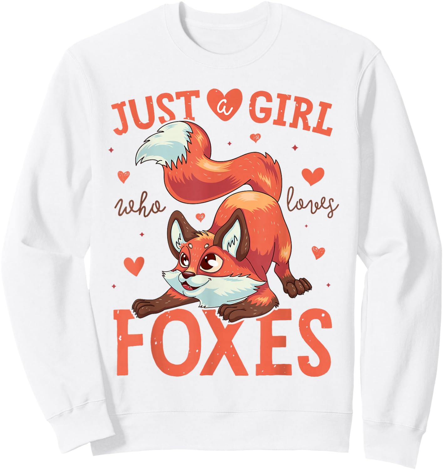 Just a Girl Who Loves Foxes Art Cute Fox Women Sweatshirt - Sweatshirt | White