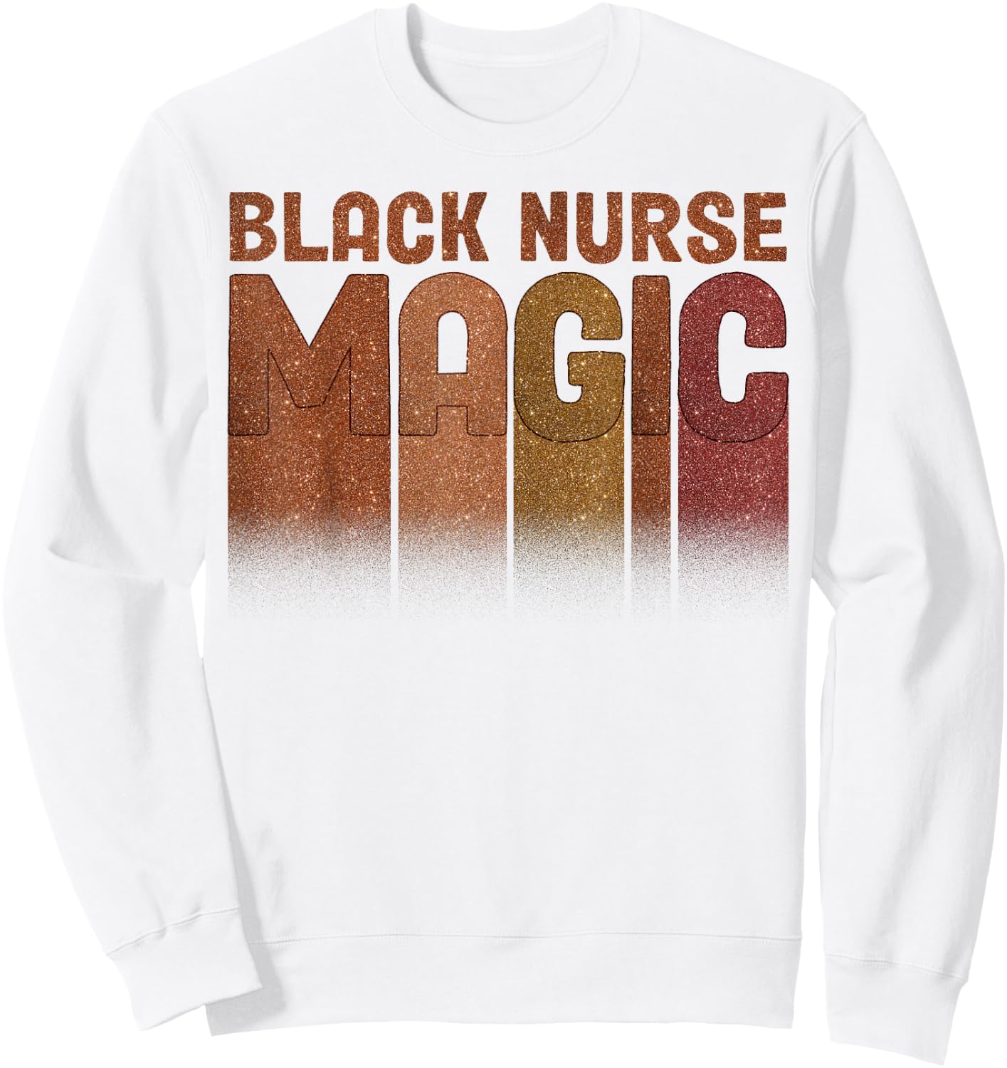 Nurse Life Melanin Queen Black Girl Magic History Month Sweatshirt - Sweatshirt | White