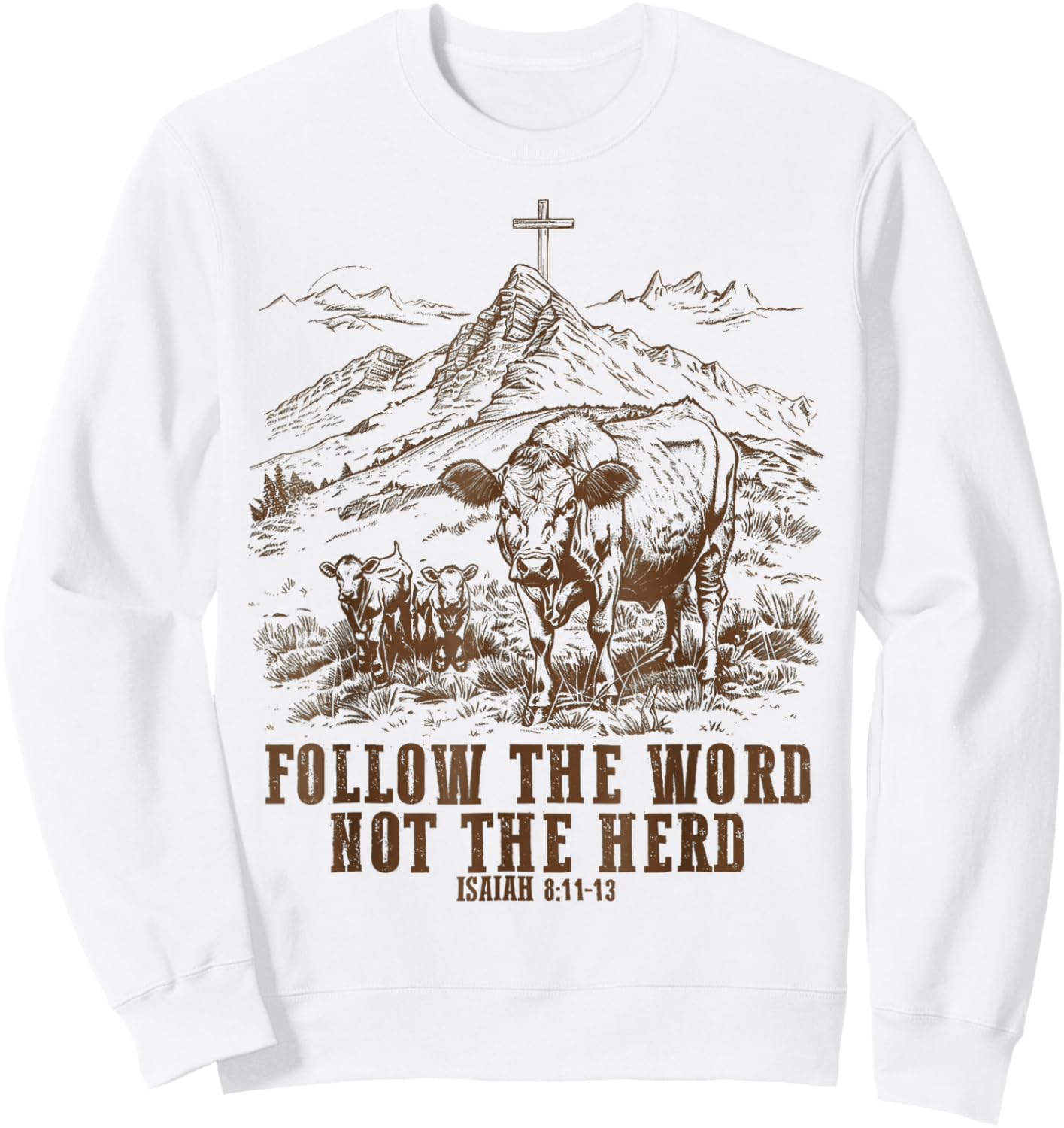 Cow Follow the Word Not the Herd Sweatshirt - Sweatshirt | White