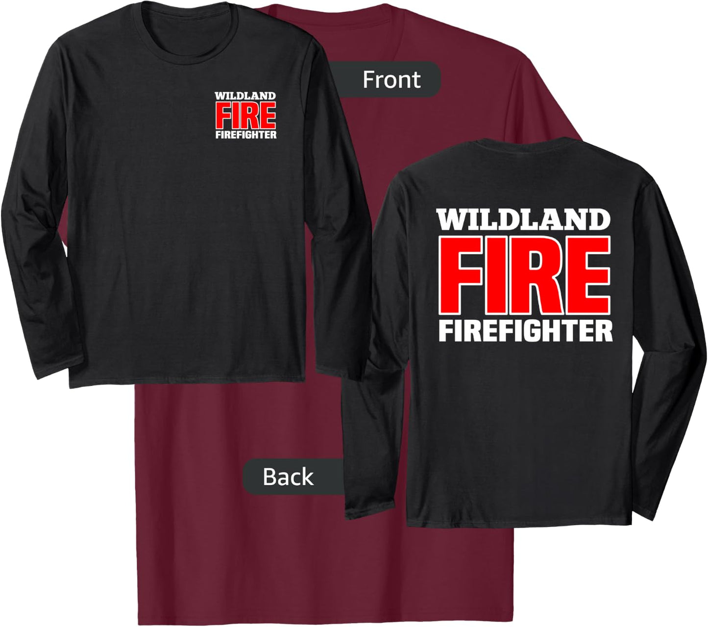Wildland Fire Rescue Department Firefighters Firemen Uniform T-Shirt - T-Shirt | Maroon