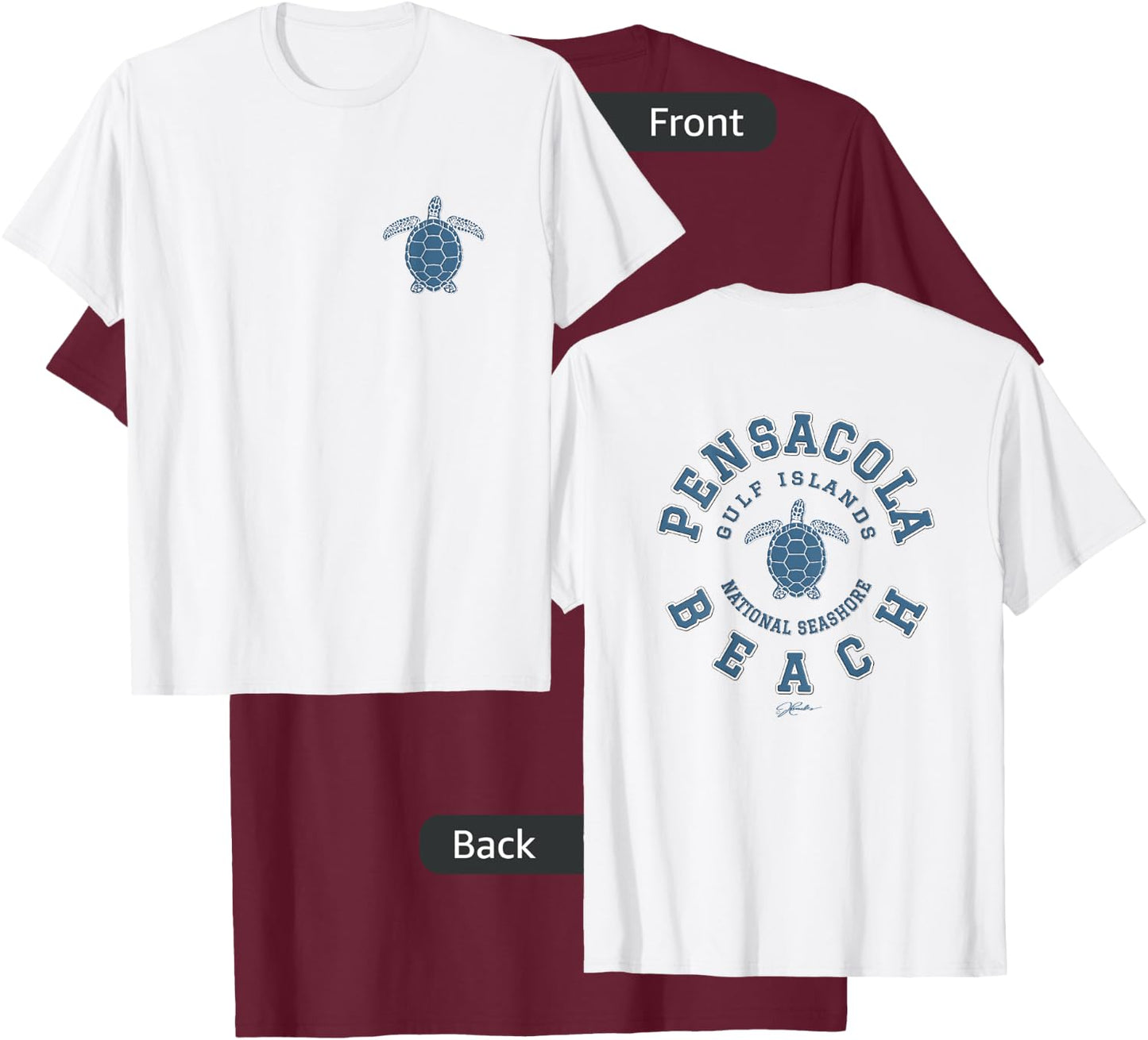 JCombs: Pensacola Beach, FL, Sea Turtle (Two-Sided) T-Shirt - T-Shirt | Maroon