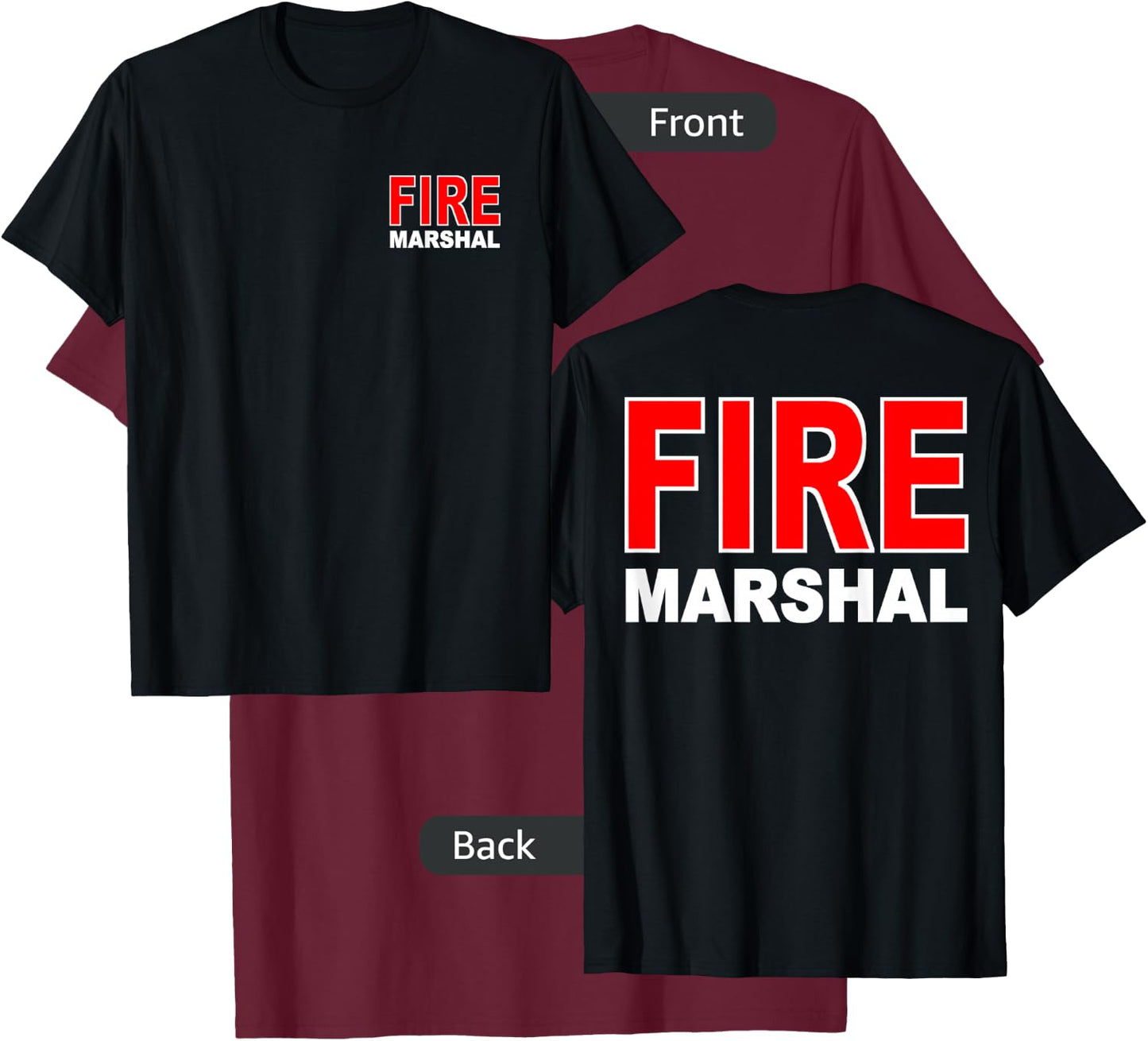 Fire Marshal Investigator Commissioner Firefighter T-Shirt - T-Shirt | Maroon