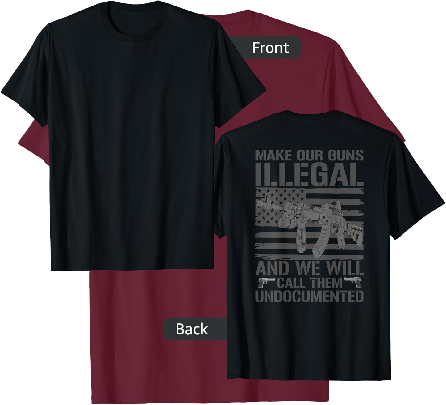 Funny Gun Owner 2nd Amendment Humor Saying (on back) T-Shirt - T-Shirt | Maroon