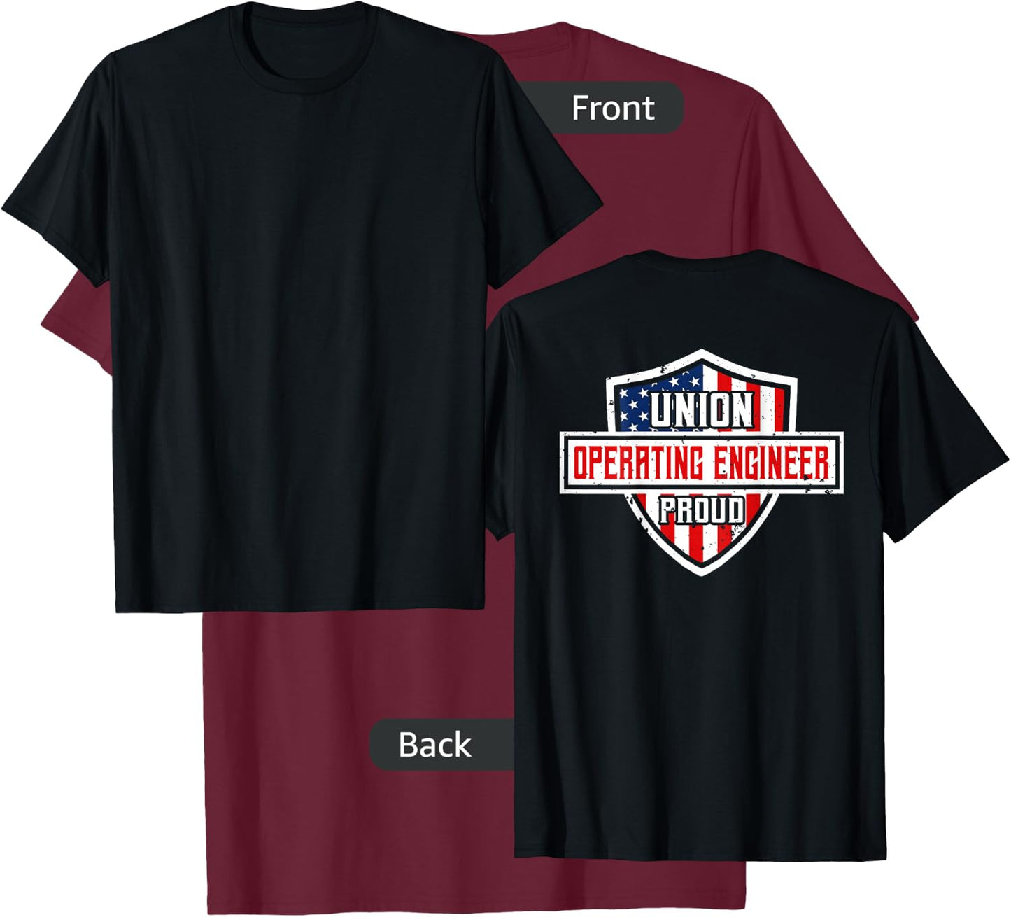 Operating Engineers Design On Back Of Clothing T-Shirt - T-Shirt | Maroon