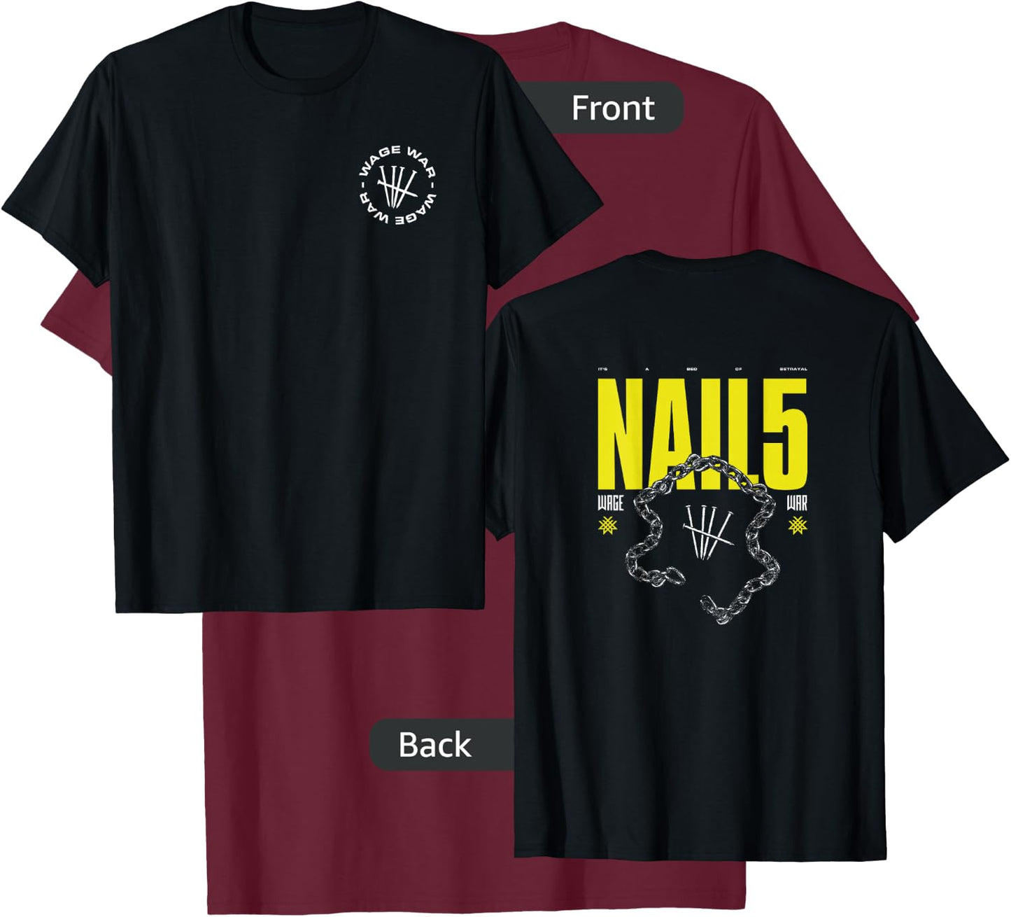 Wage War - NAIL5 T-Shirt - T-Shirt | Maroon