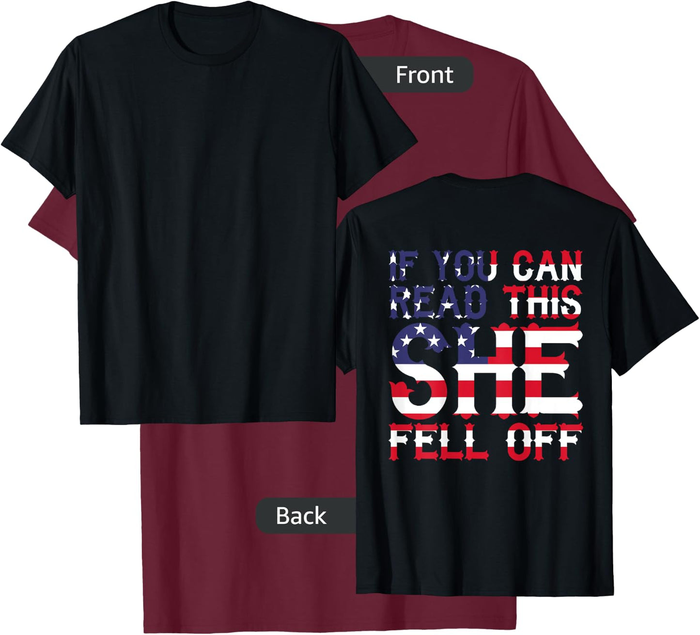 If You Can Read This She Fell Off Funny Motorcycle T-Shirt - T-Shirt | Maroon