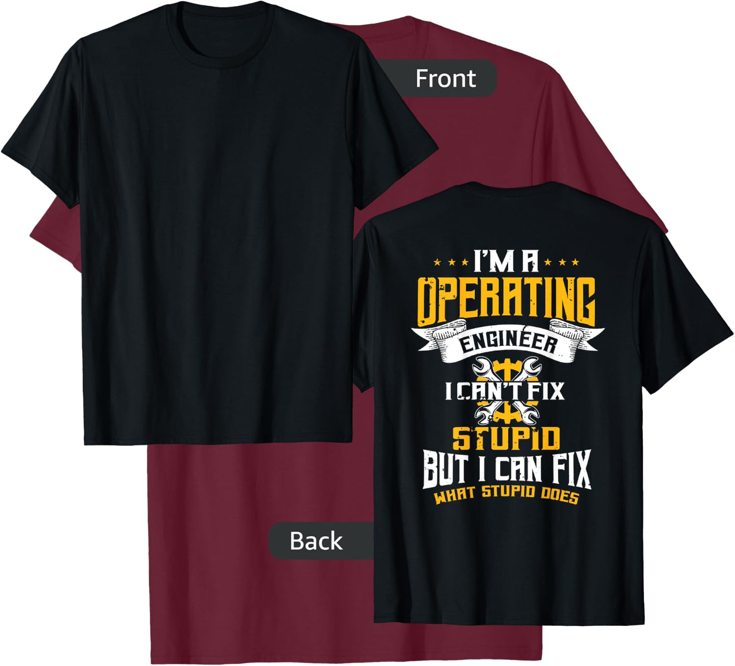 Operating Engineers Design On Back Of Clothing T-Shirt - T-Shirt | Maroon