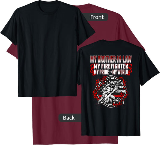My Brother-In-Law Is A Firefighter Proud Fire Sibling-In-Law T-Shirt - T-Shirt | Maroon