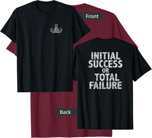 EOD Initial Success Or Total Failure Black Military Theme - Men's Medium T-Shirt - T-Shirt | Maroon