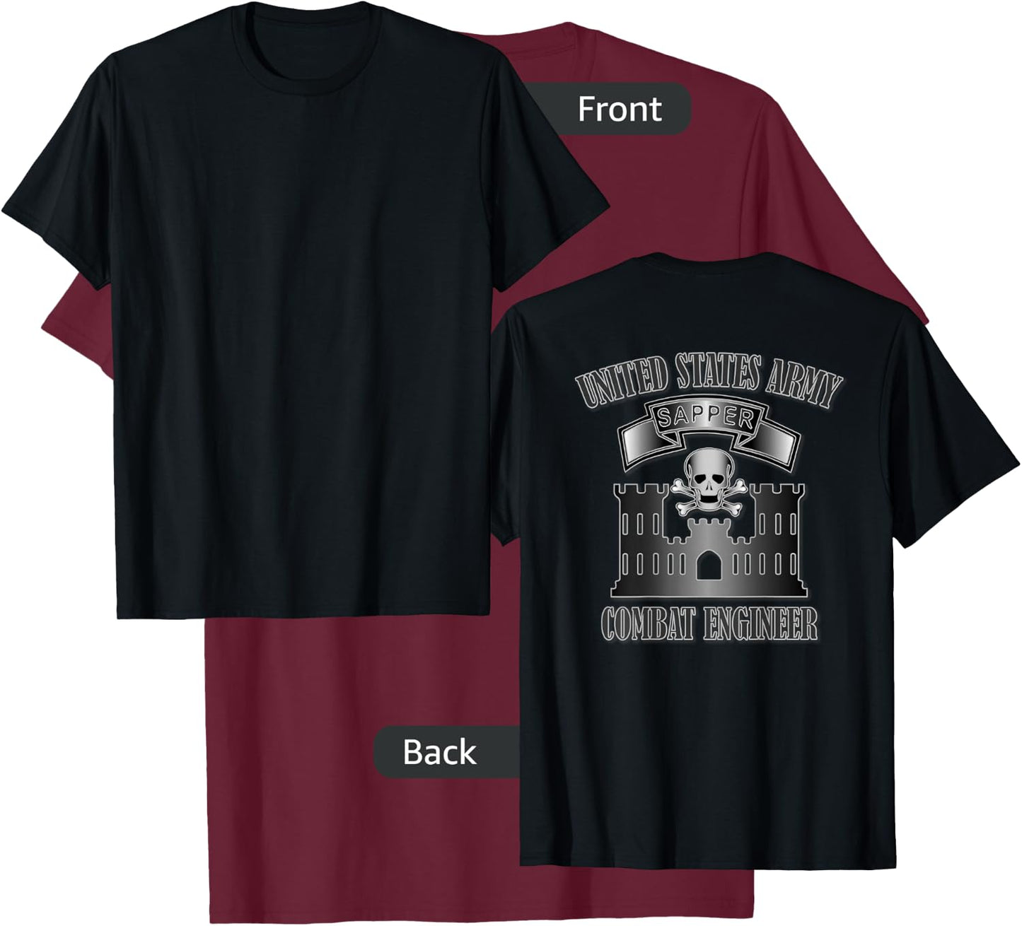 U.S. Army Sapper- Combat Engineer (Back Design) T-Shirt - T-Shirt | Maroon