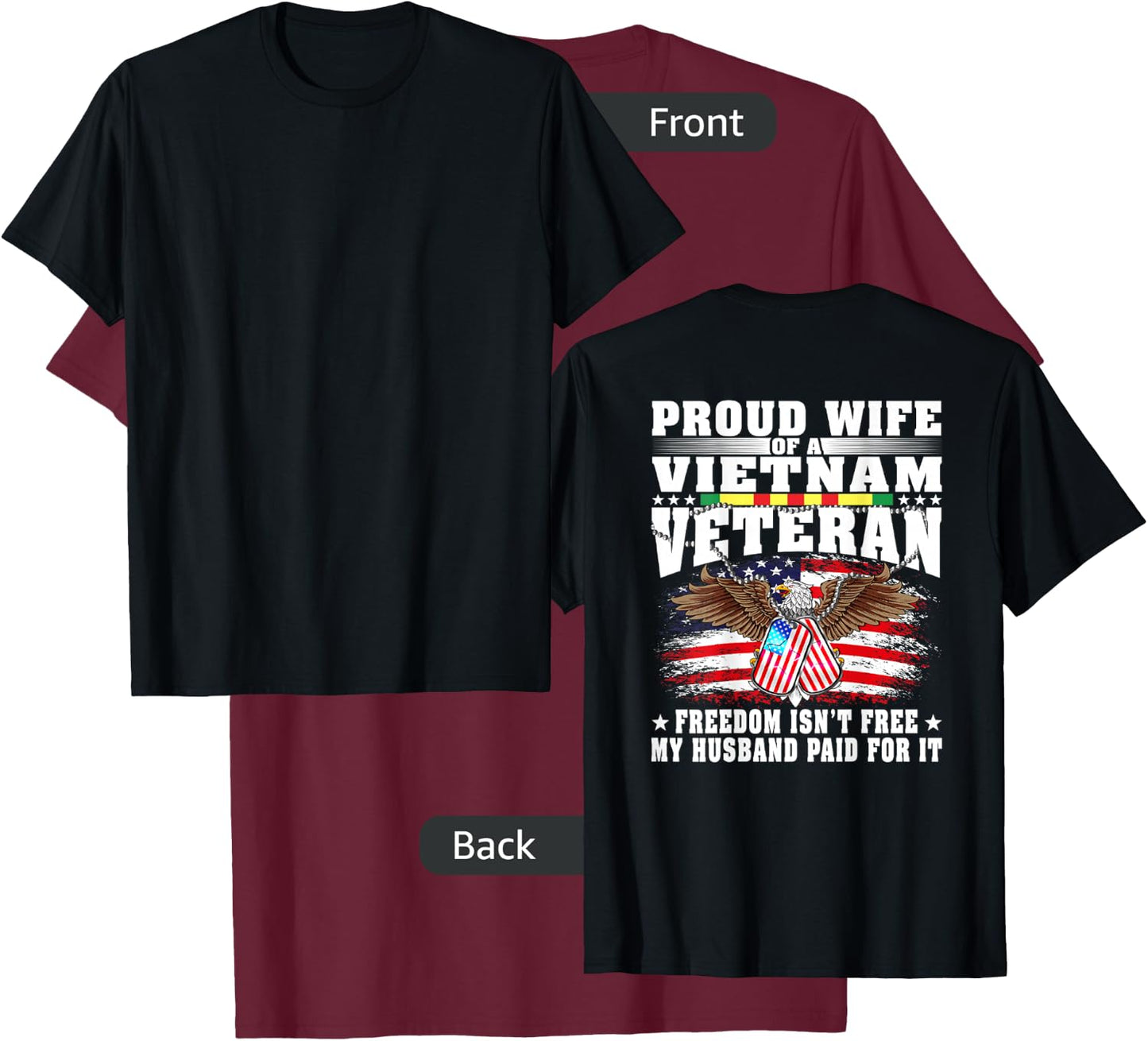 Proud Wife Of Vietnam Veteran - Military Vet's Spouse Gift T-Shirt - T-Shirt | Maroon