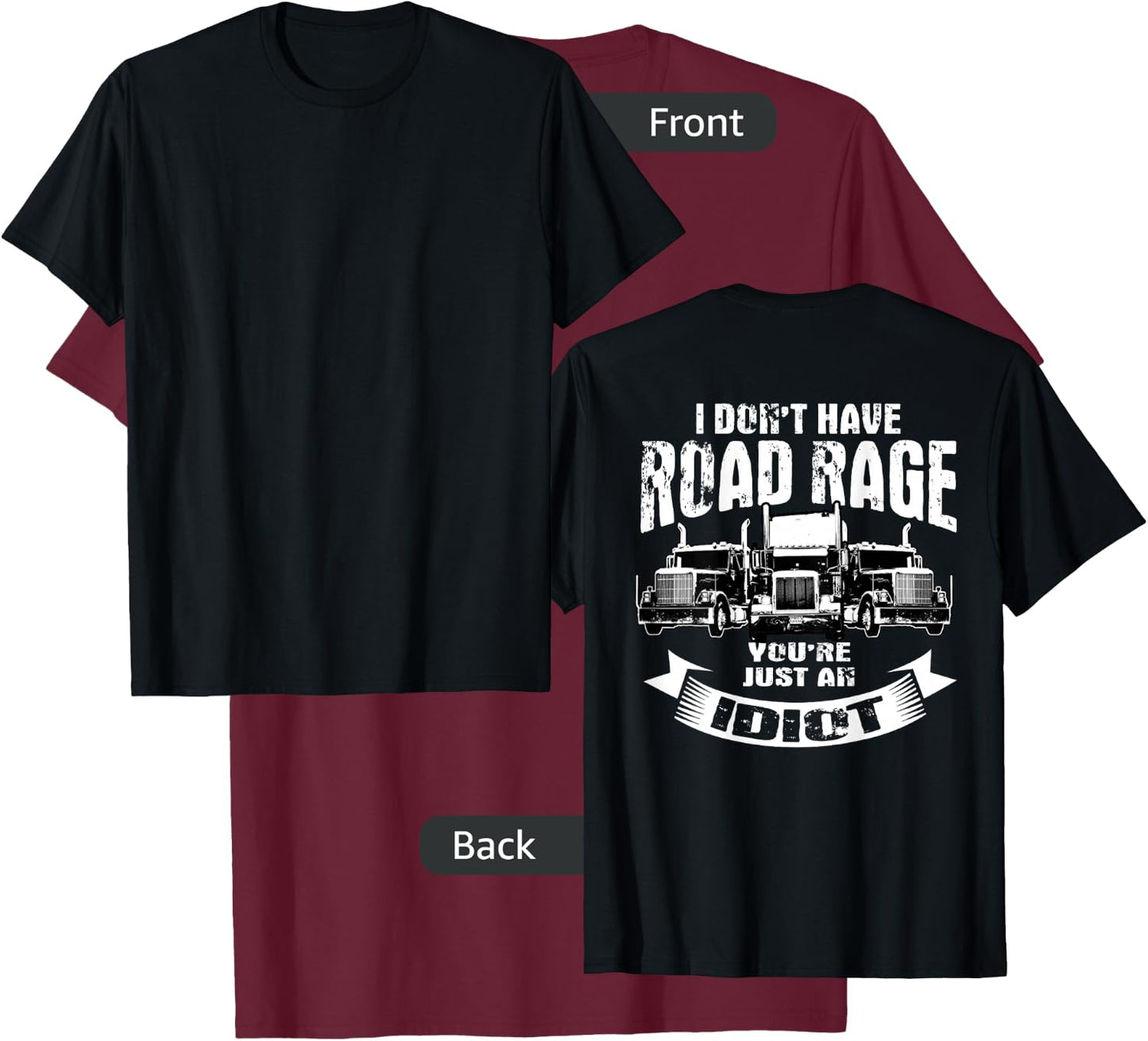 Trucker Gifts Tractor Trailer 18 Wheeler Design On Back T-Shirt - T-Shirt | Maroon