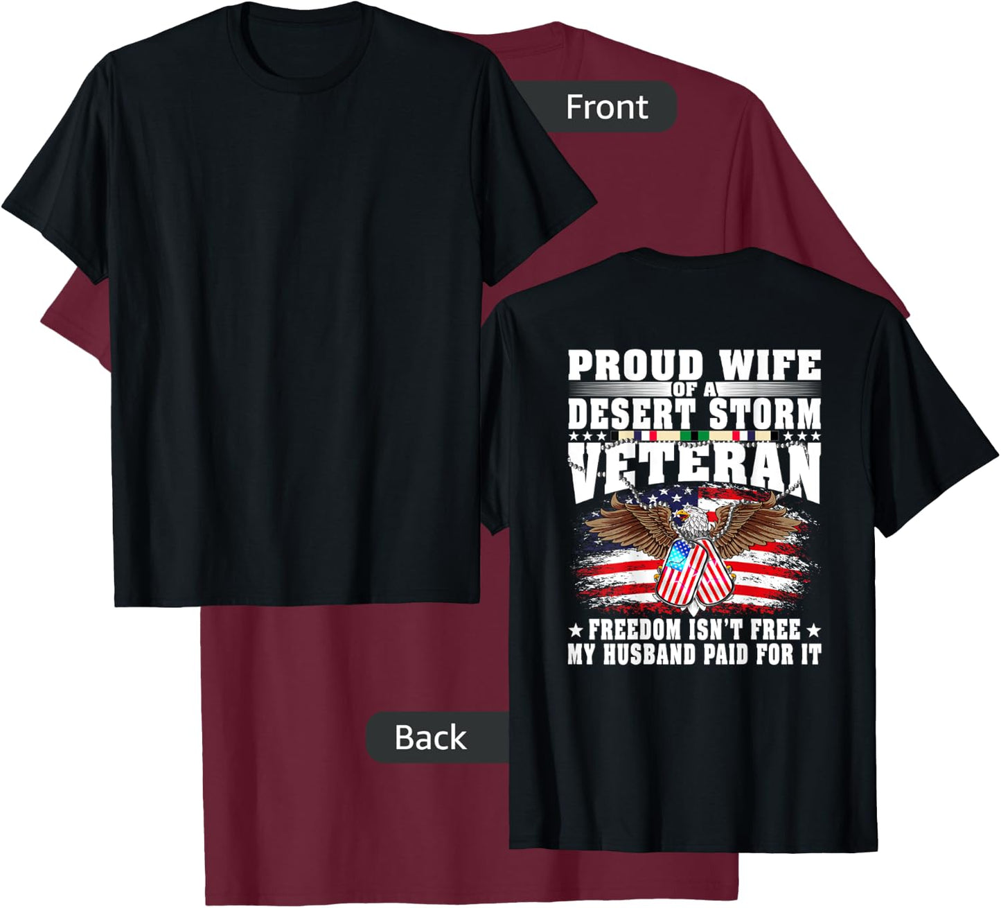 Proud Wife Of Desert Storm Veteran - Military Vet's Spouse T-Shirt - T-Shirt | Maroon