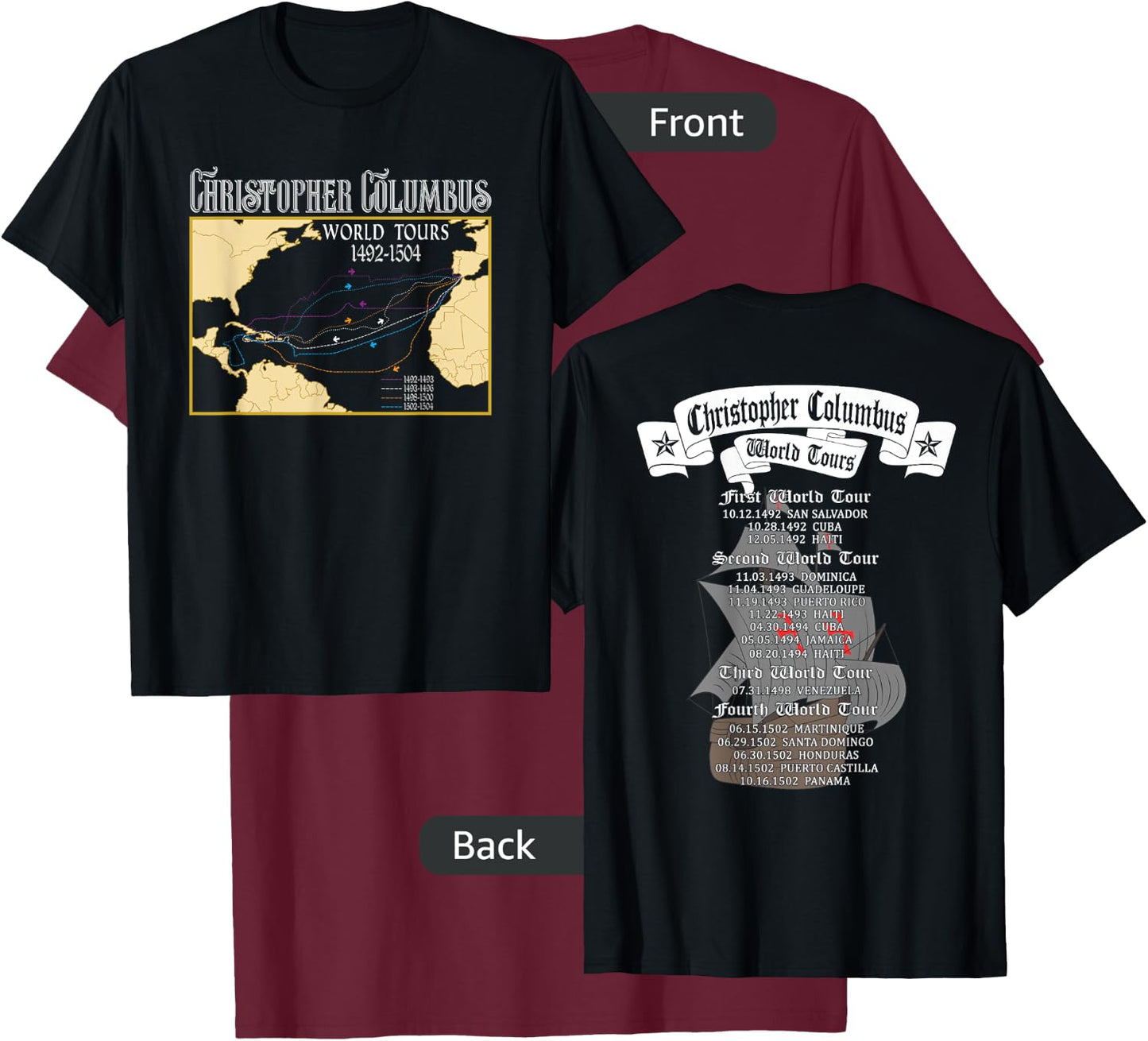Christopher Columbus World Tours with Backprint Columbus T-Shirt - T-Shirt | Maroon