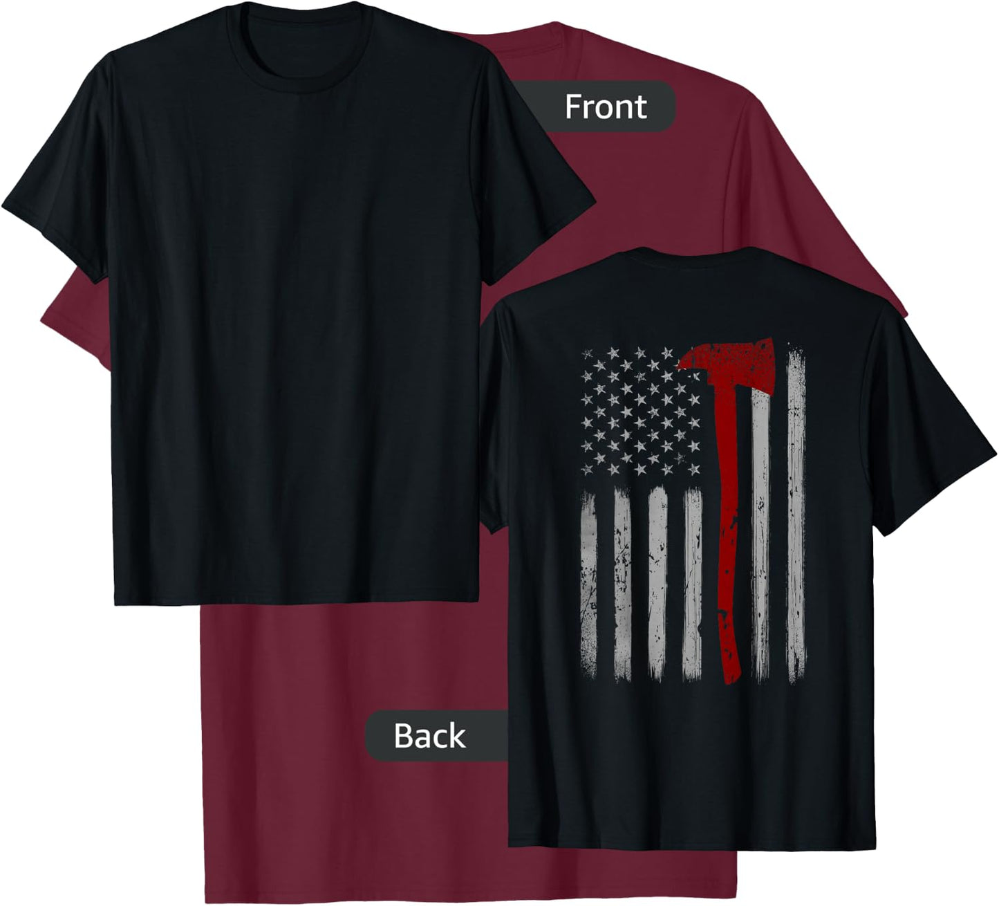 Patriotic Firefighter USA Flag Axe American Flag Fireman T-Shirt - T-Shirt | Maroon