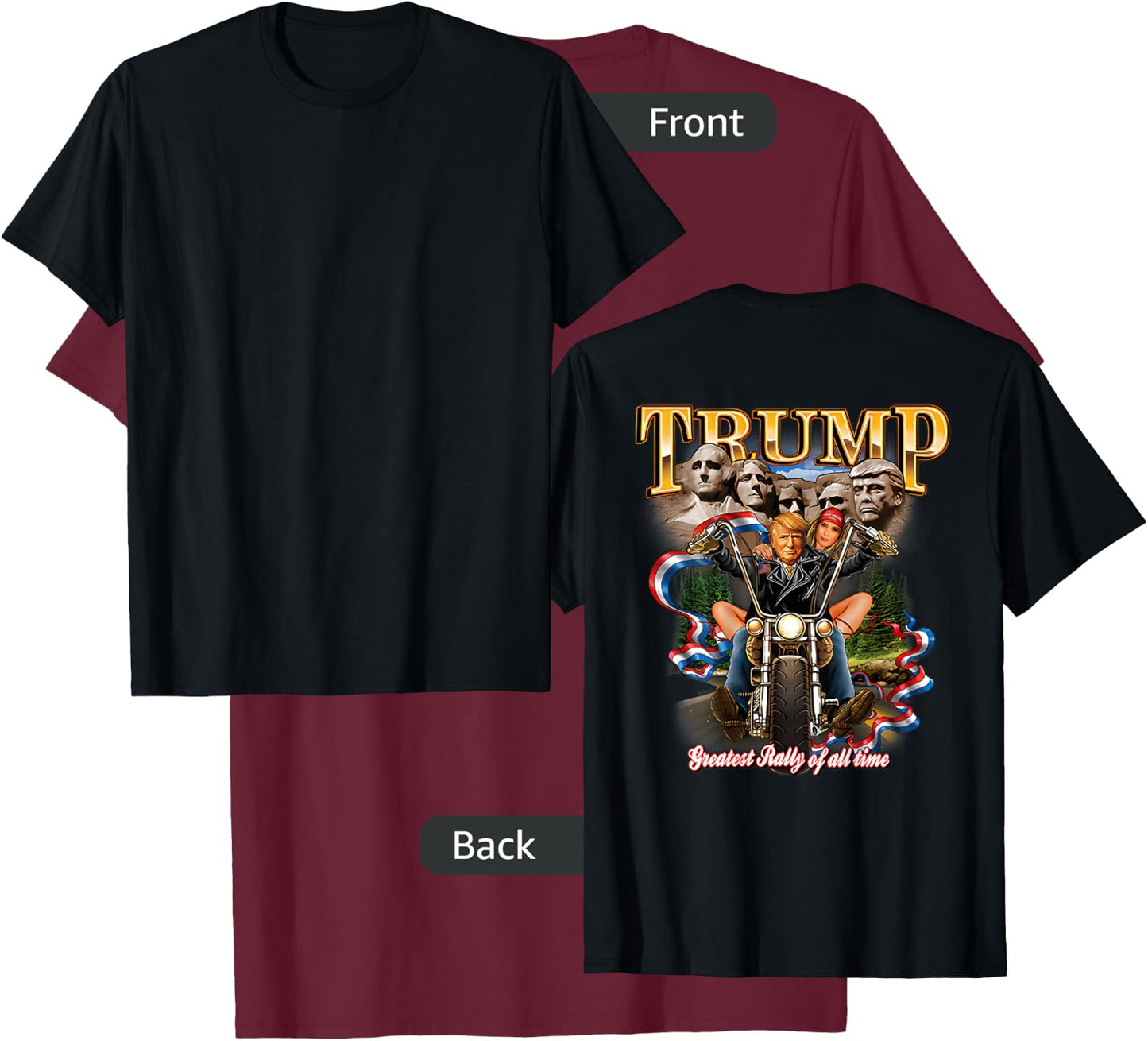 Trump Greatest Rally of All Time Motorcycle (on Back) T-Shirt - T-Shirt | Maroon