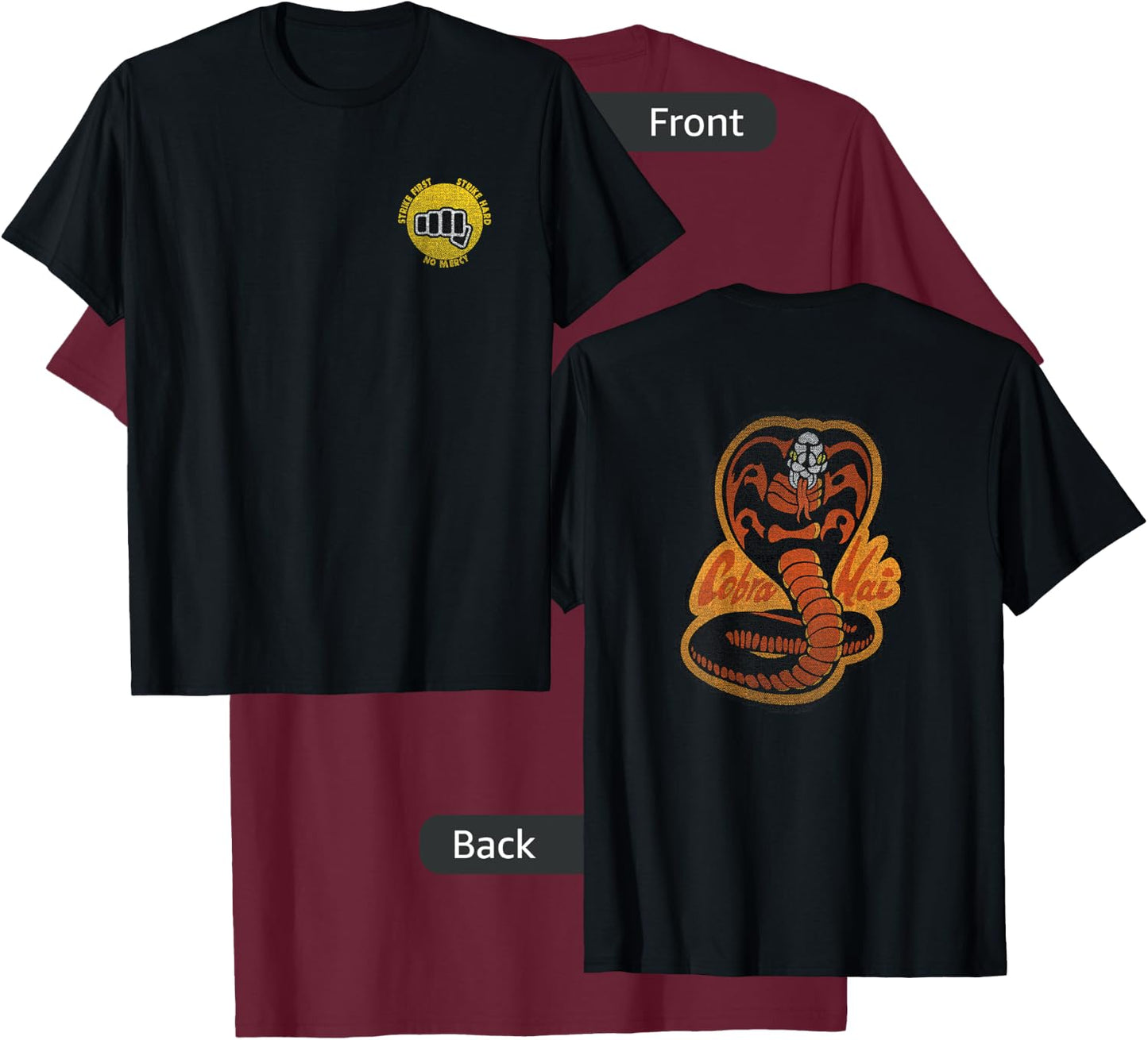 Cobra Kai Cobra Strike Hard Cobra Front and Back Logo Show T-Shirt - T-Shirt | Maroon